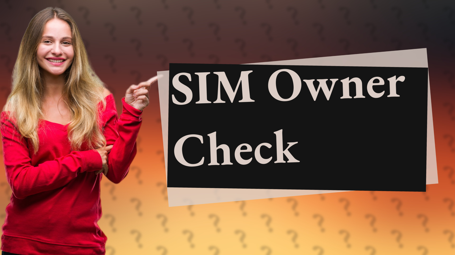 SIM Owner Check