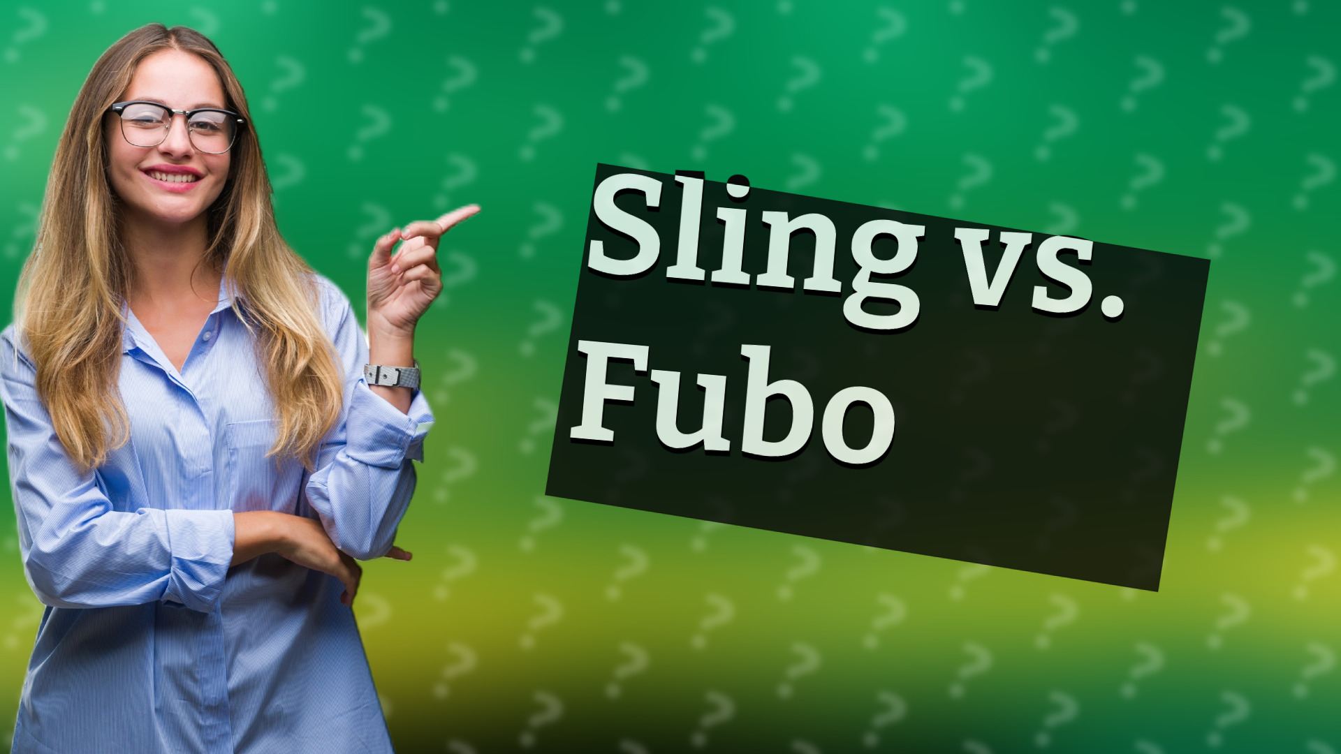 Sling vs. Fubo