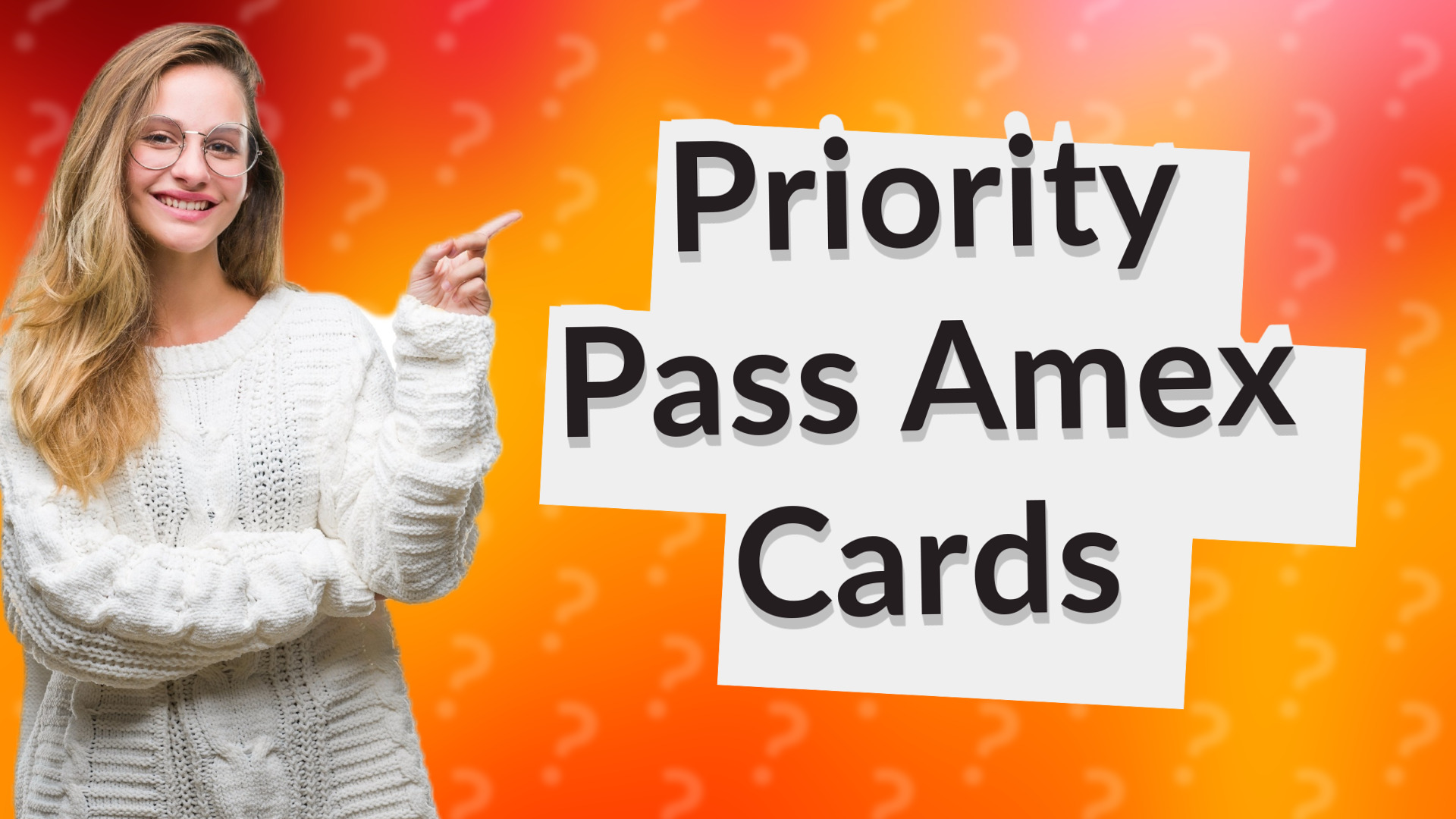 Priority Pass Amex Cards