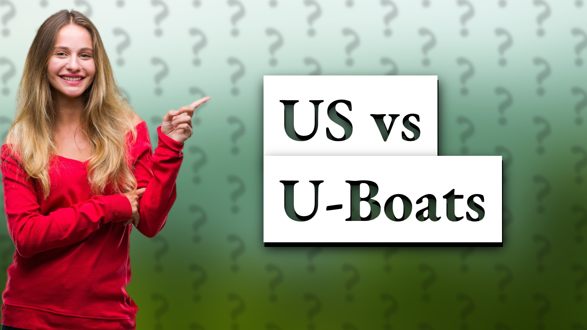 US vs U-Boats