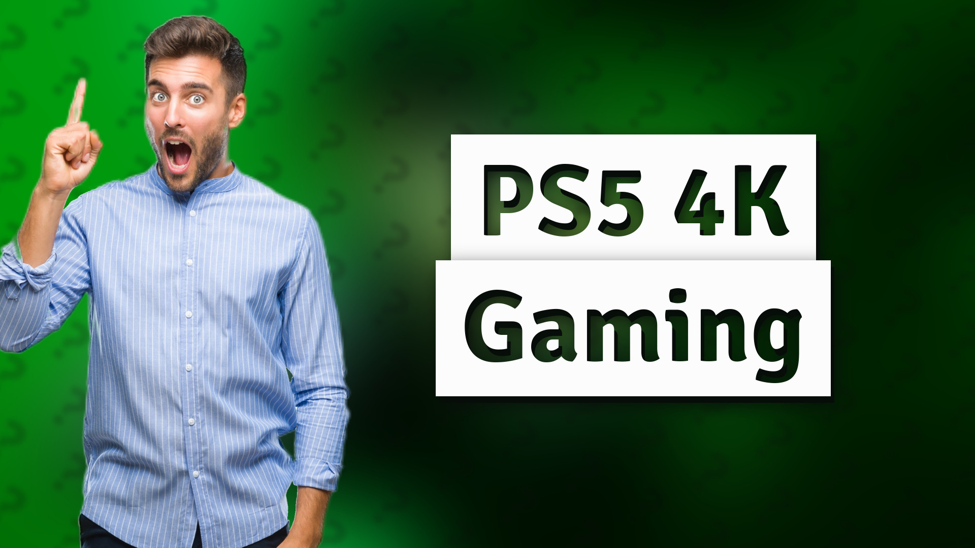 PS5 4K Gaming