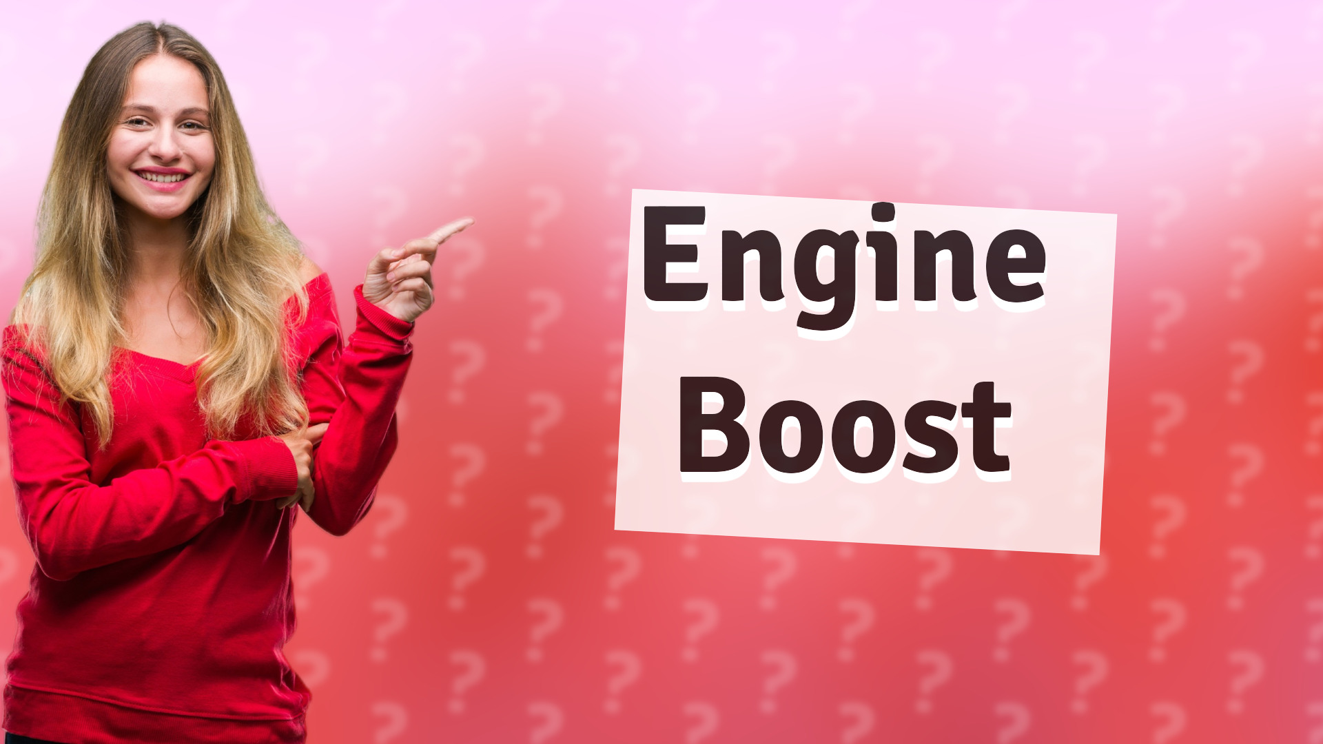 Engine Boost