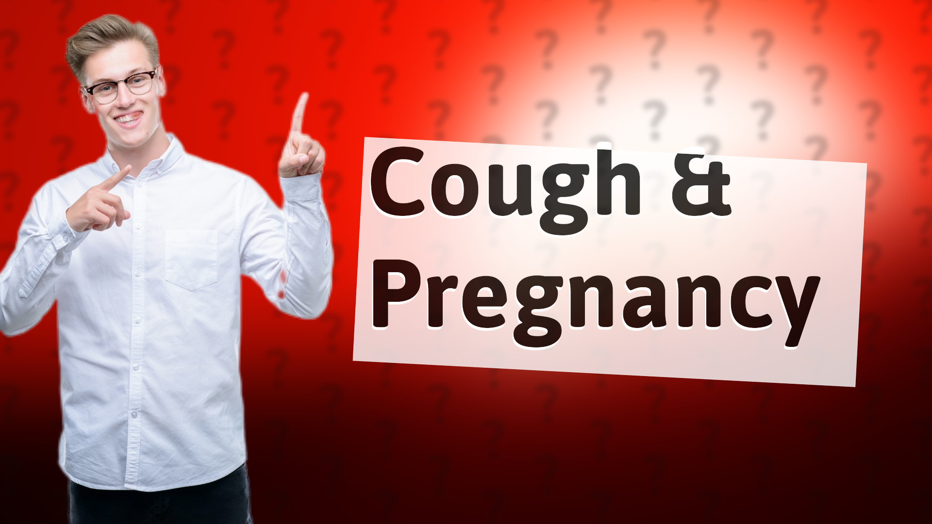 Cough & Pregnancy