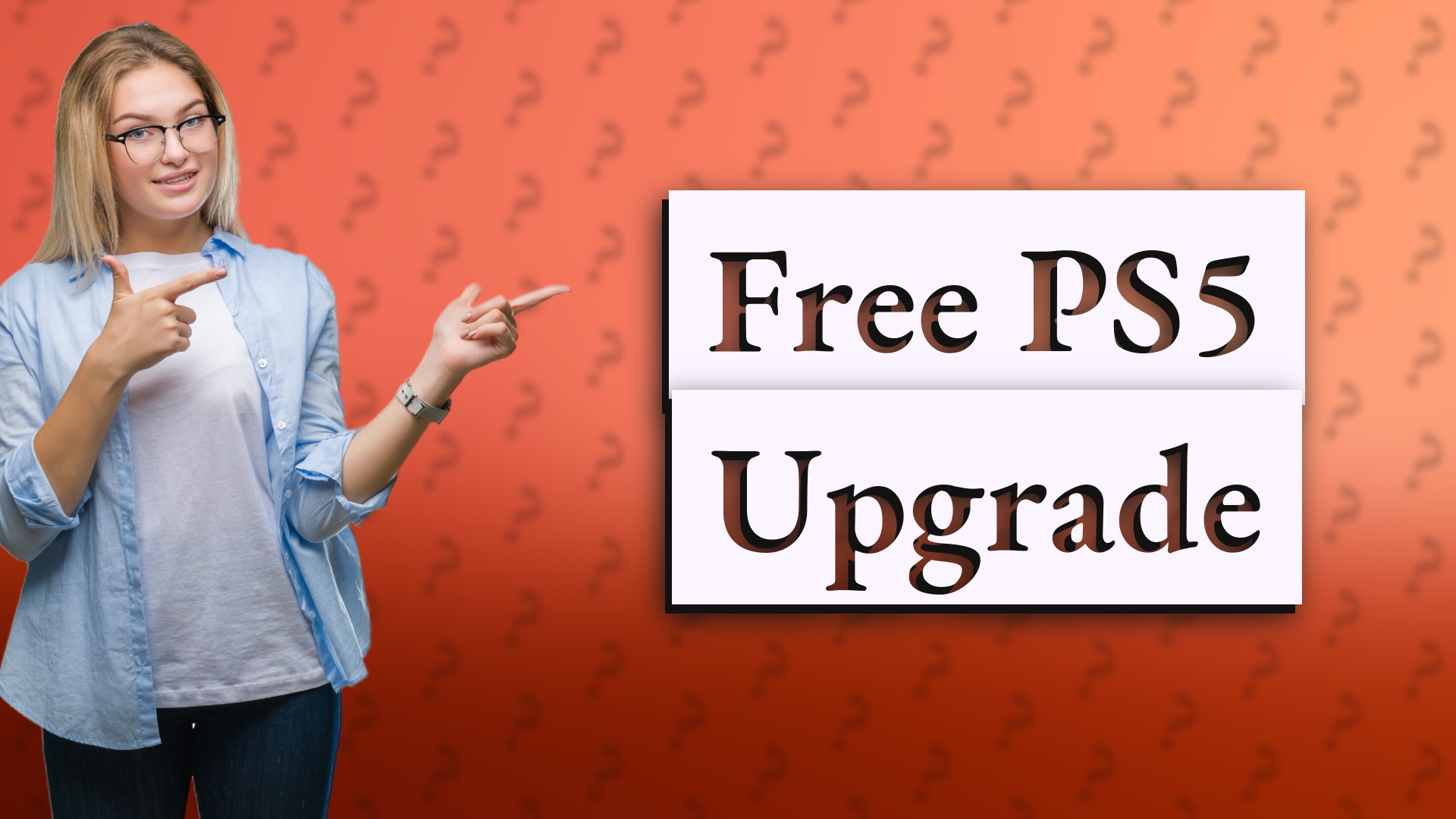 Free PS5 Upgrade
