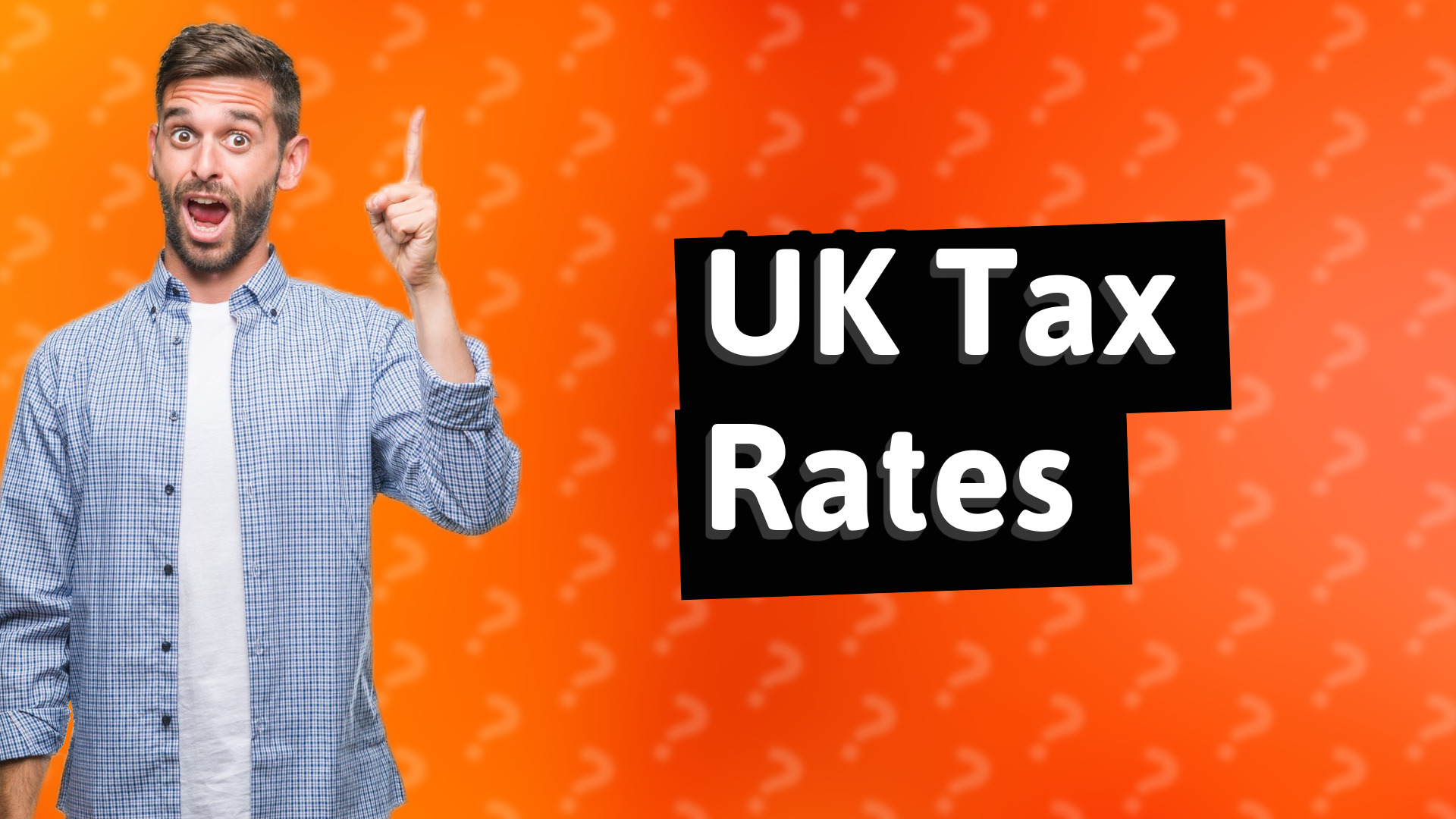 UK Tax Rates