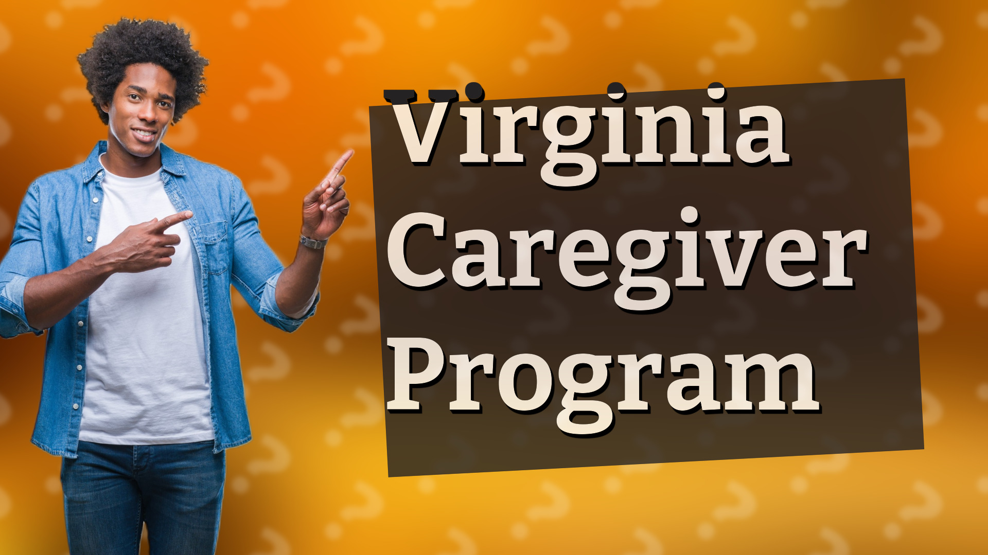 Virginia Caregiver Program
