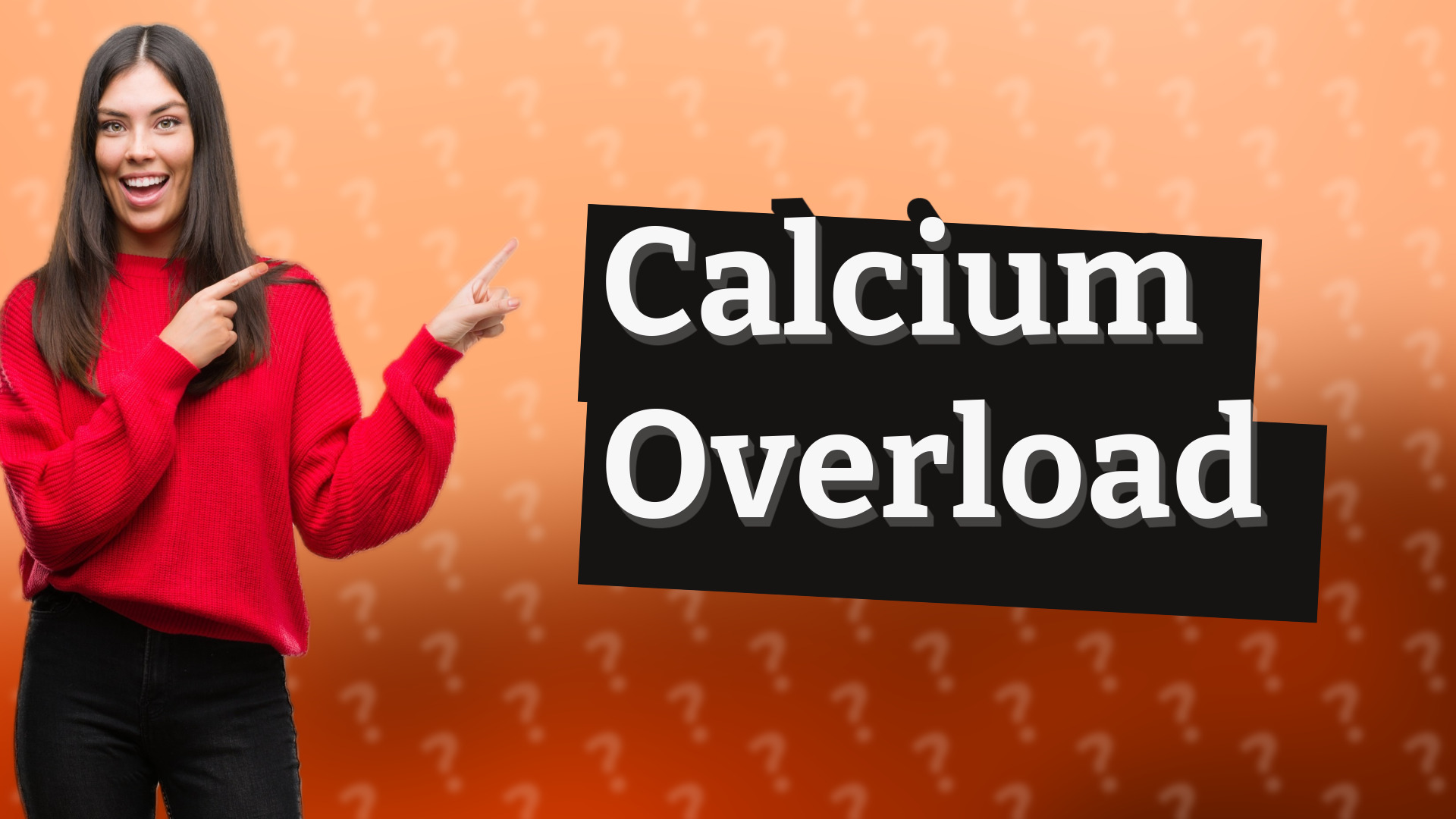 Calcium Overload