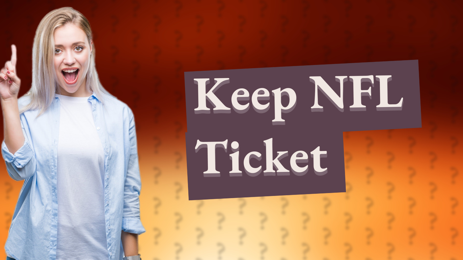 Keep NFL Ticket