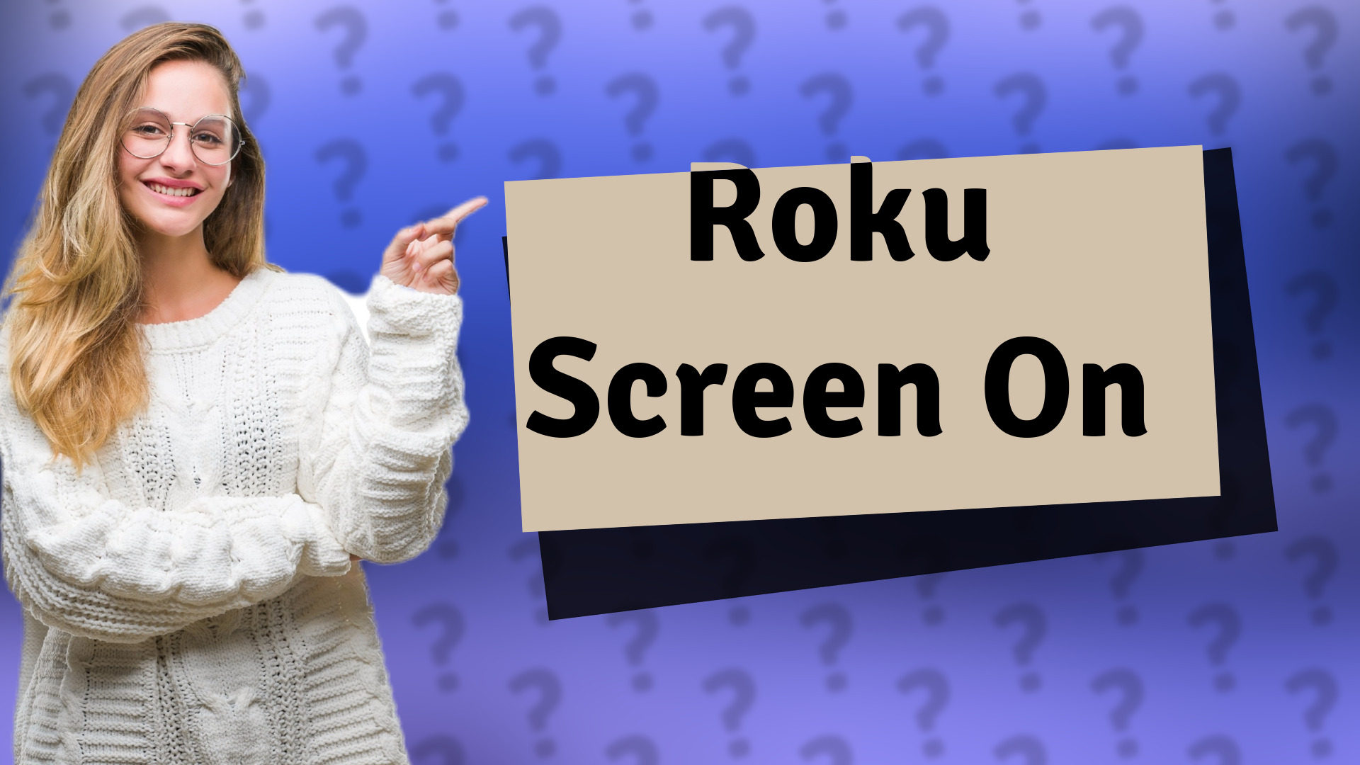 Roku Screen On