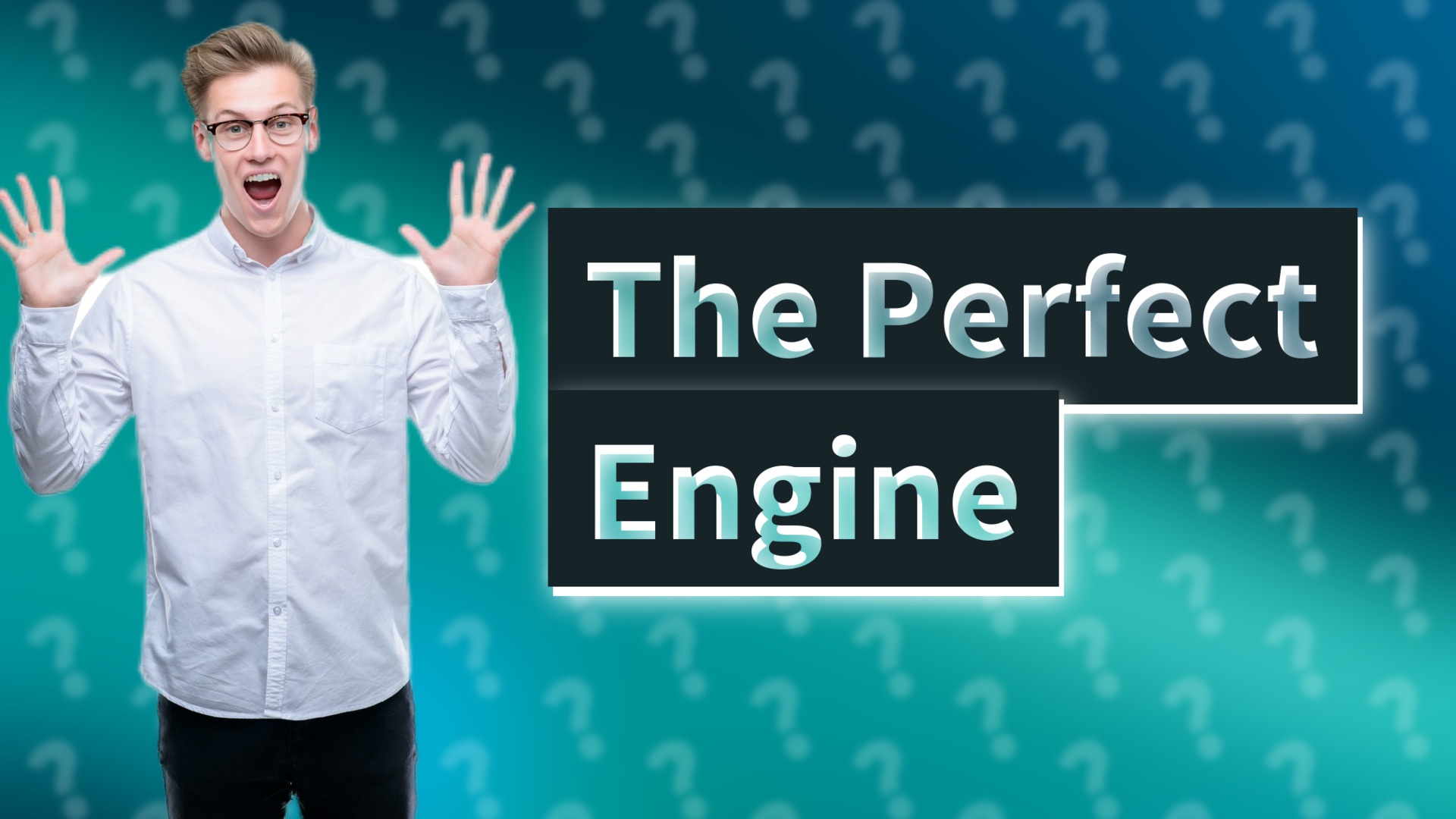 The Perfect Engine