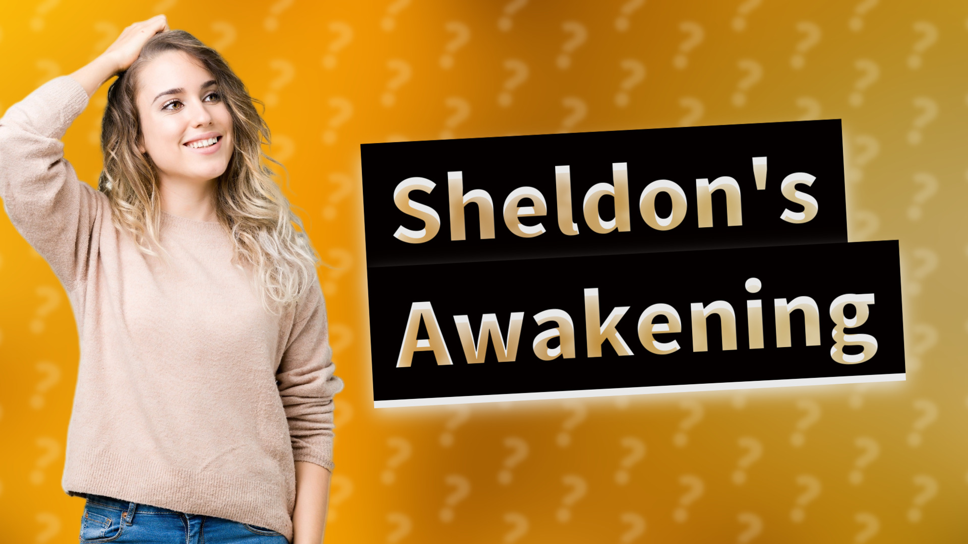 Sheldon's Awakening