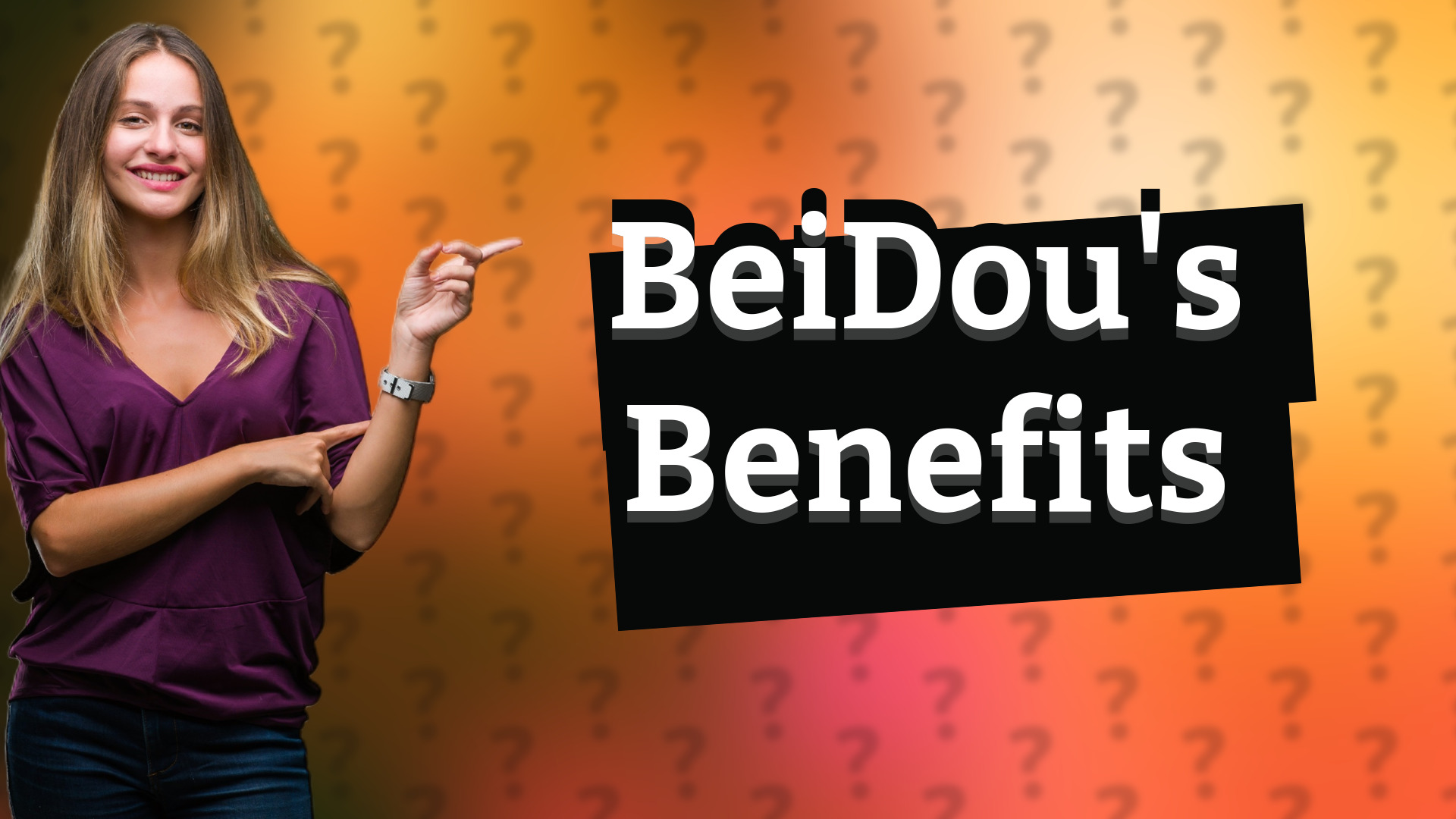 BeiDou's Benefits