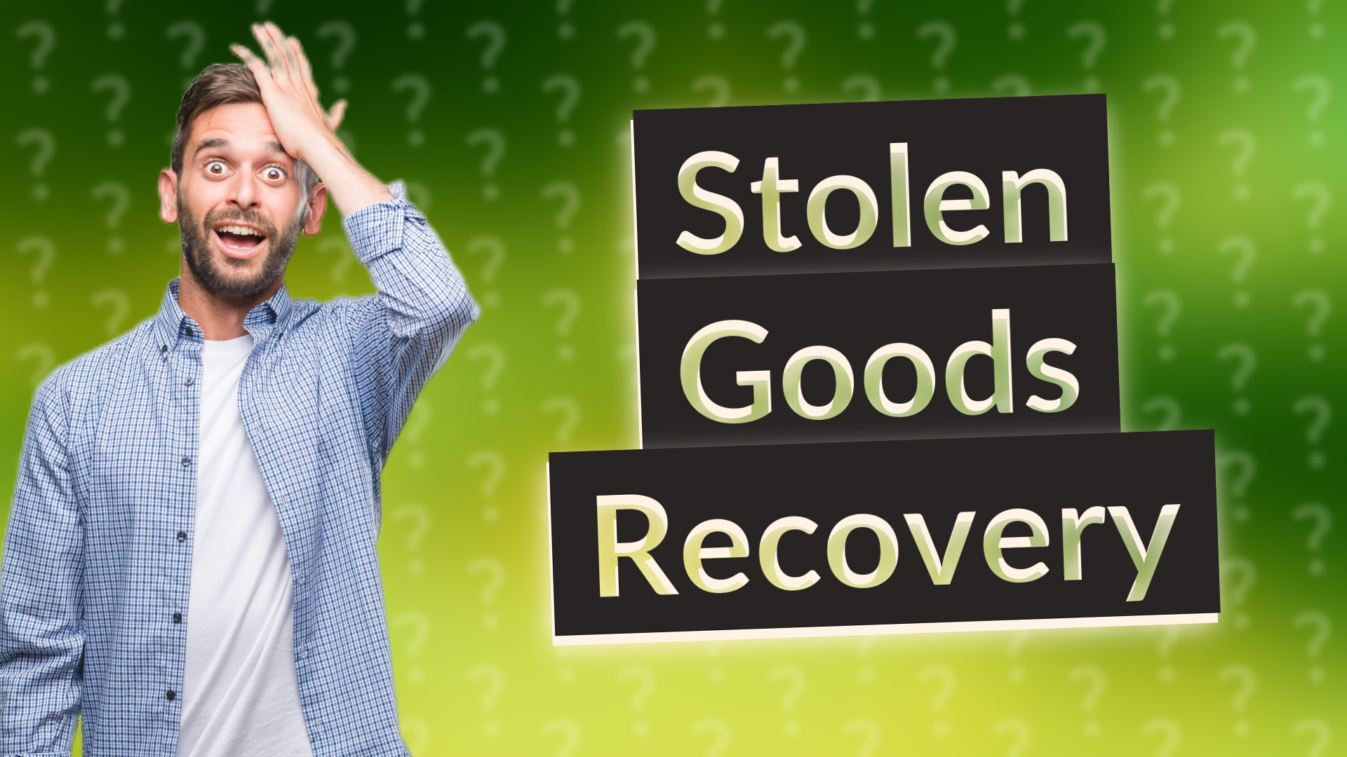 Stolen Goods Recovery