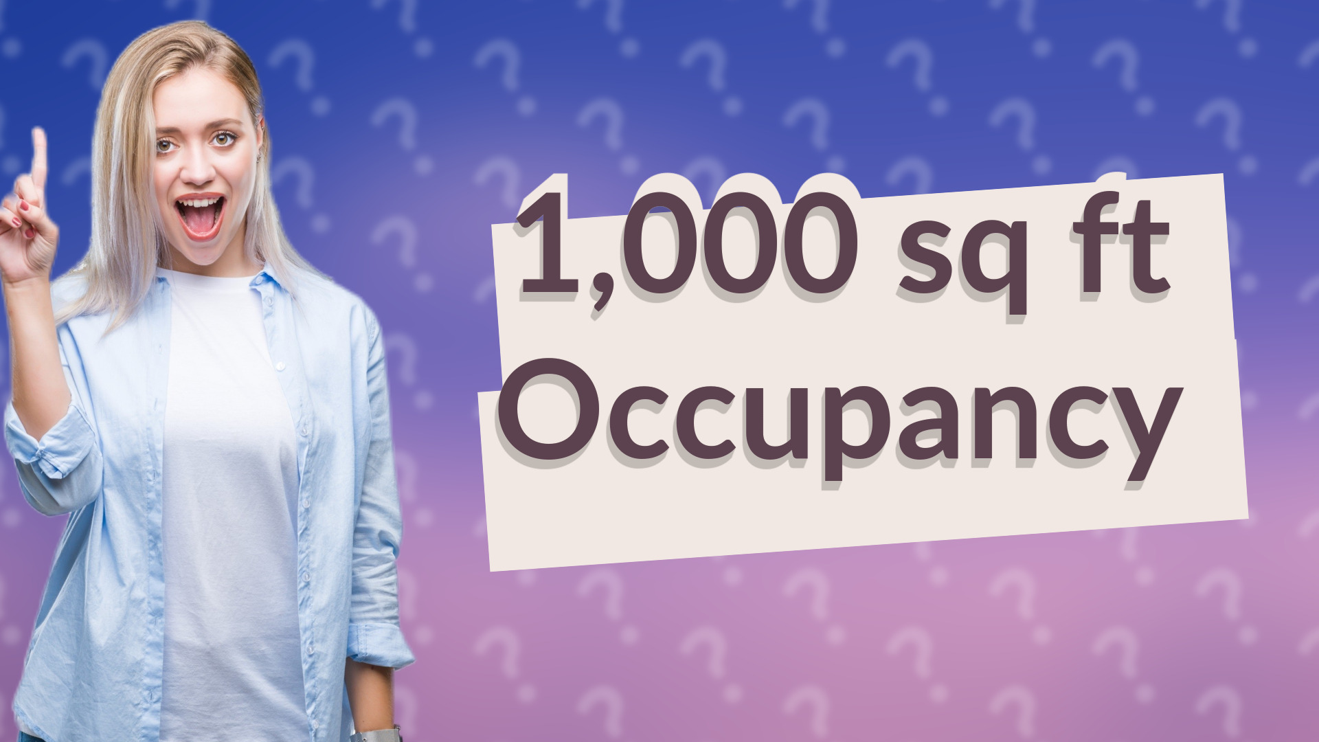 1,000 sq ft Occupancy