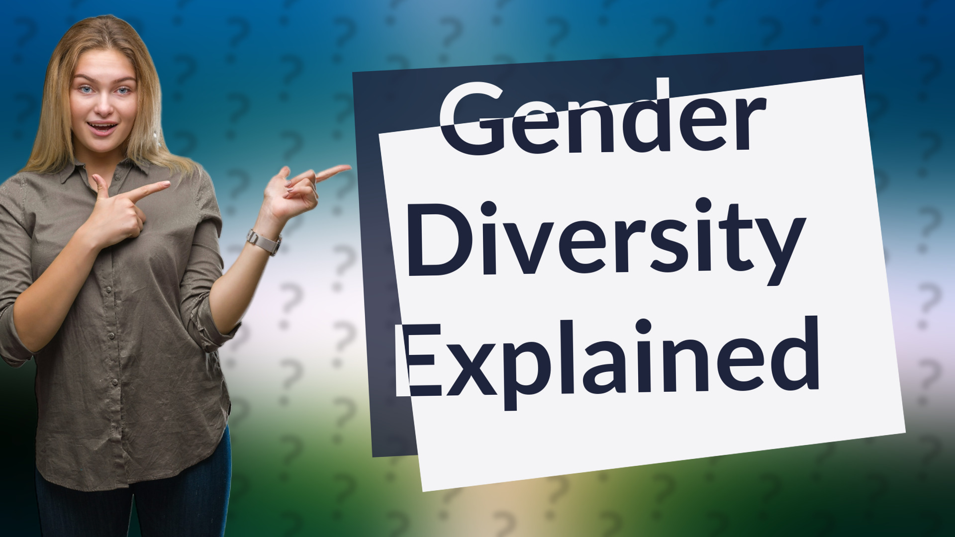 Gender Diversity Explained