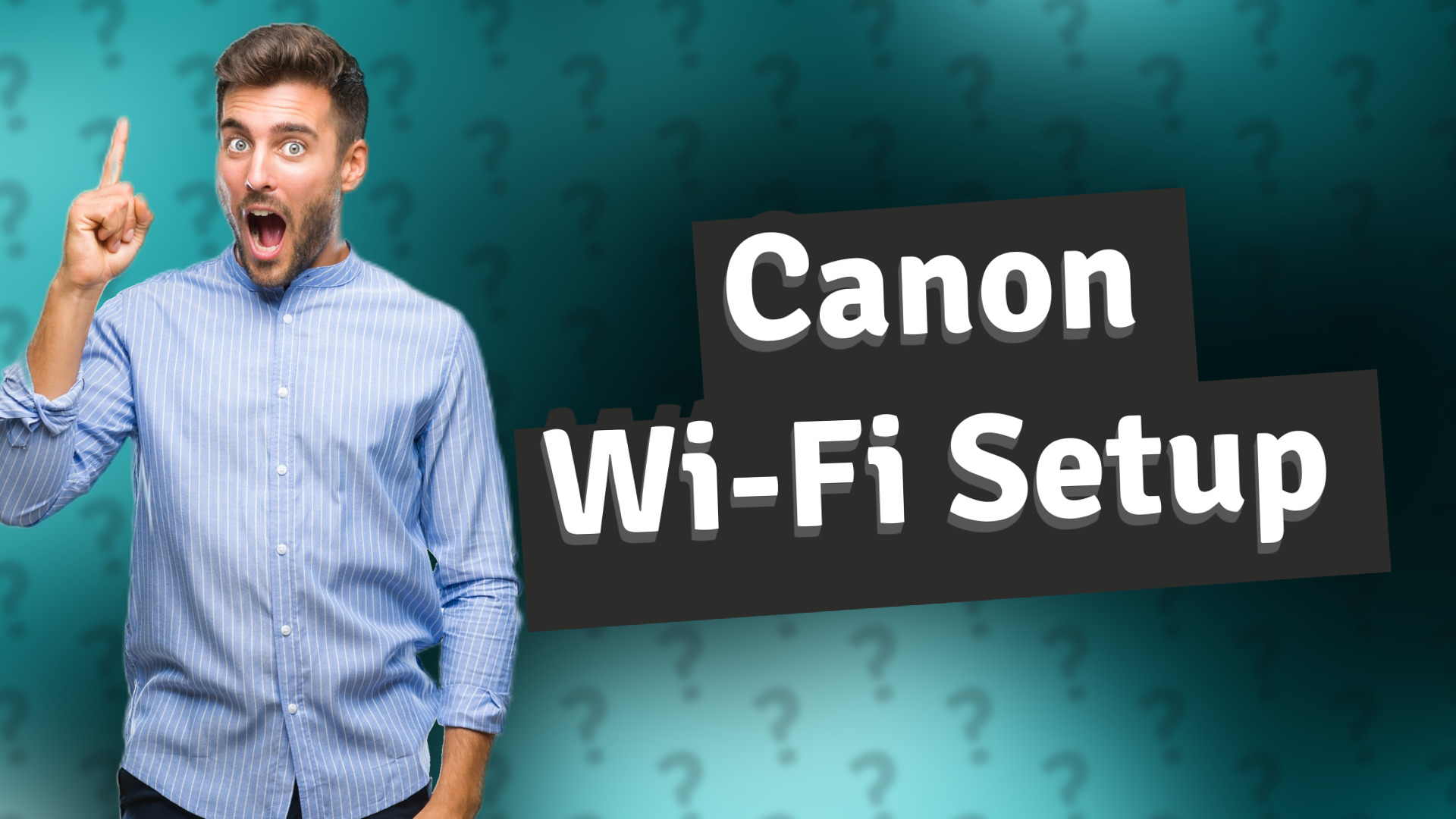 Canon Wi-Fi Setup