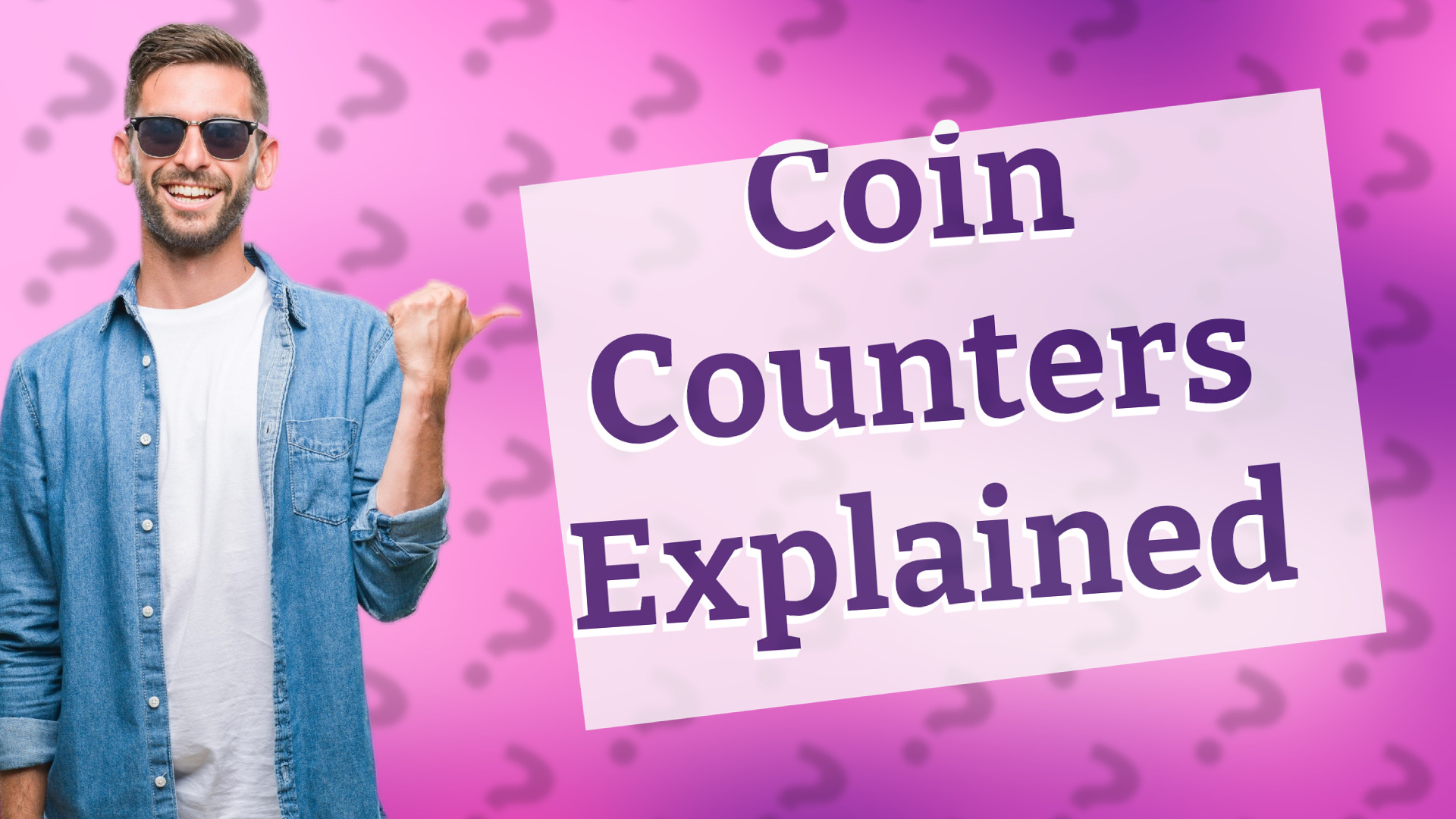 Coin Counters Explained