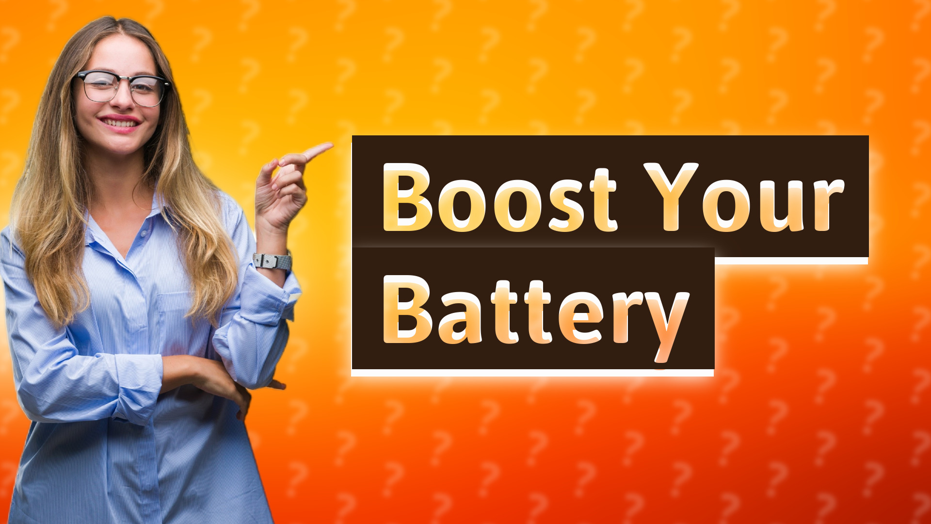 Boost Your Battery