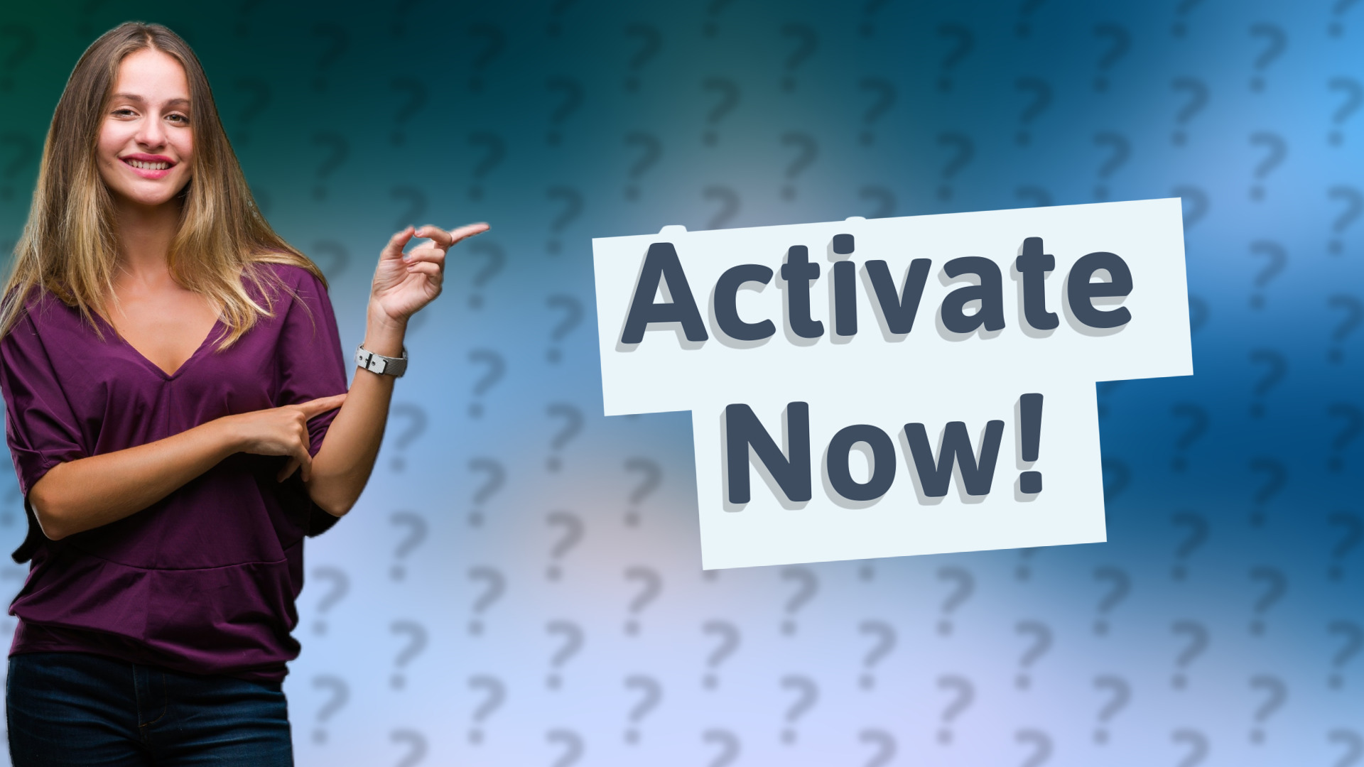Activate Now!