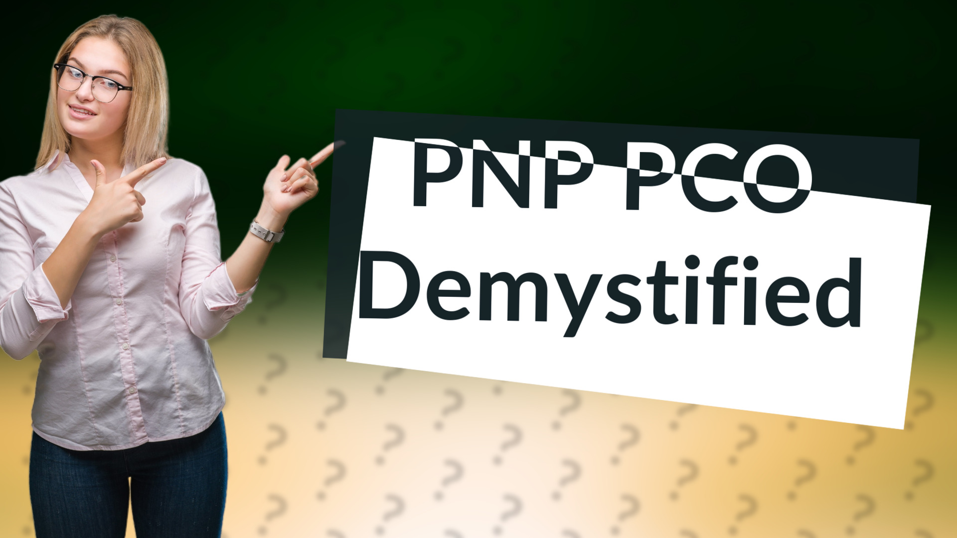 PNP PCO Demystified