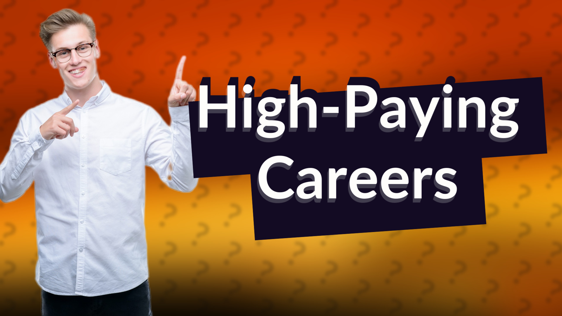 High-Paying Careers