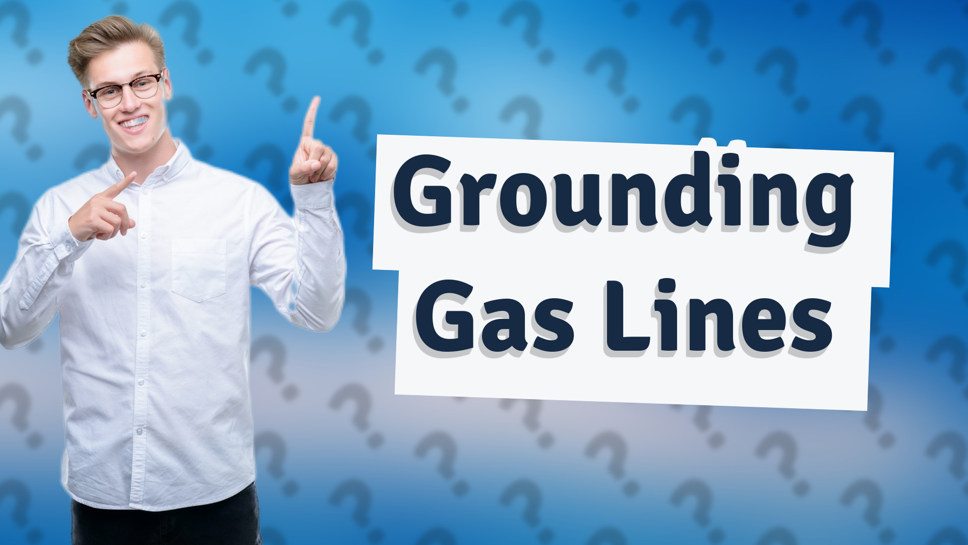 Grounding Gas Lines