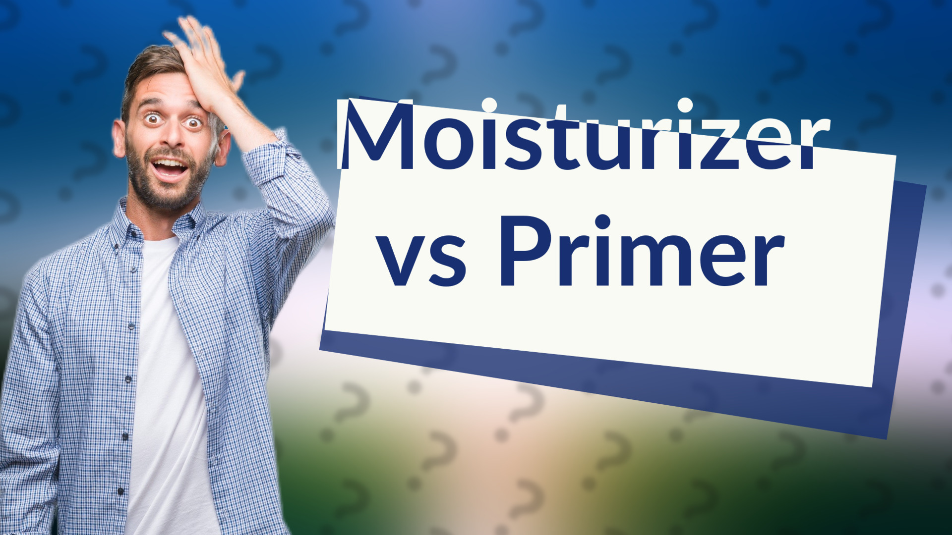 Moisturizer vs Primer
