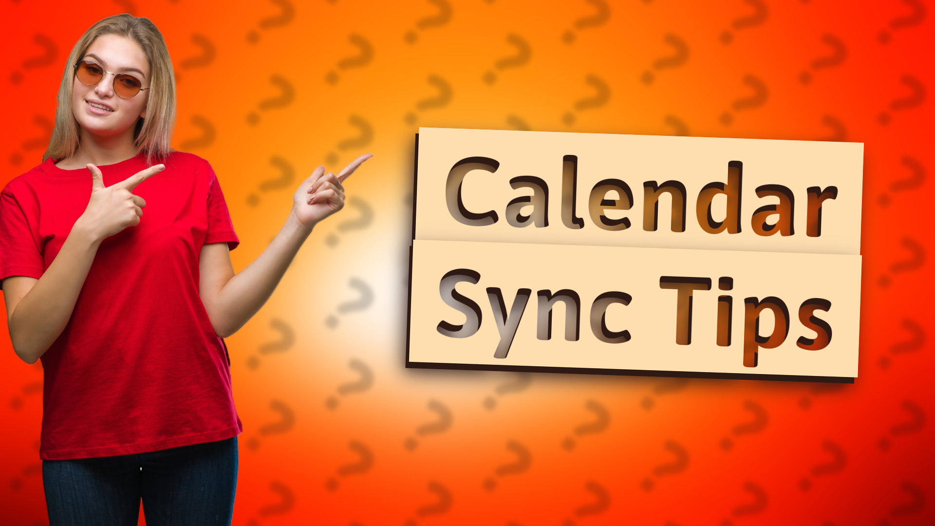 Calendar Sync Tips
