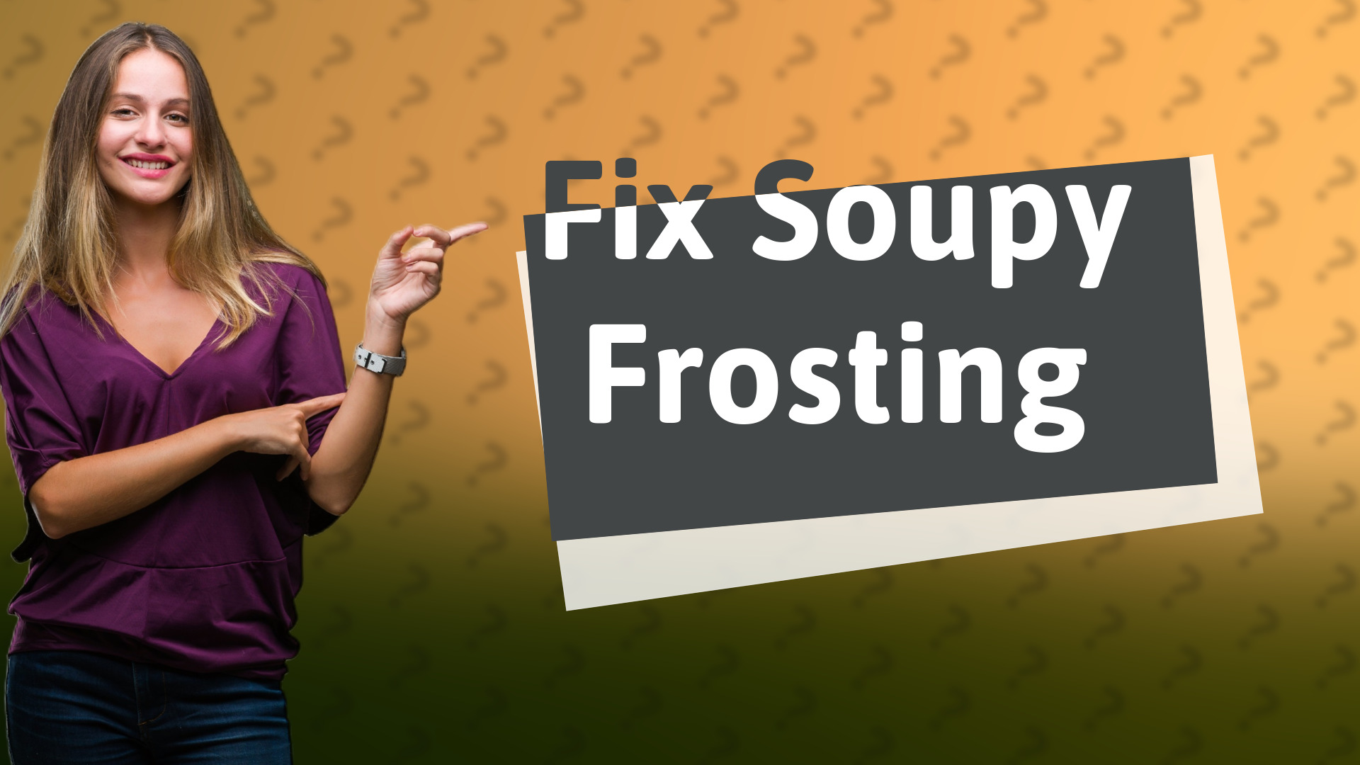 Fix Soupy Frosting