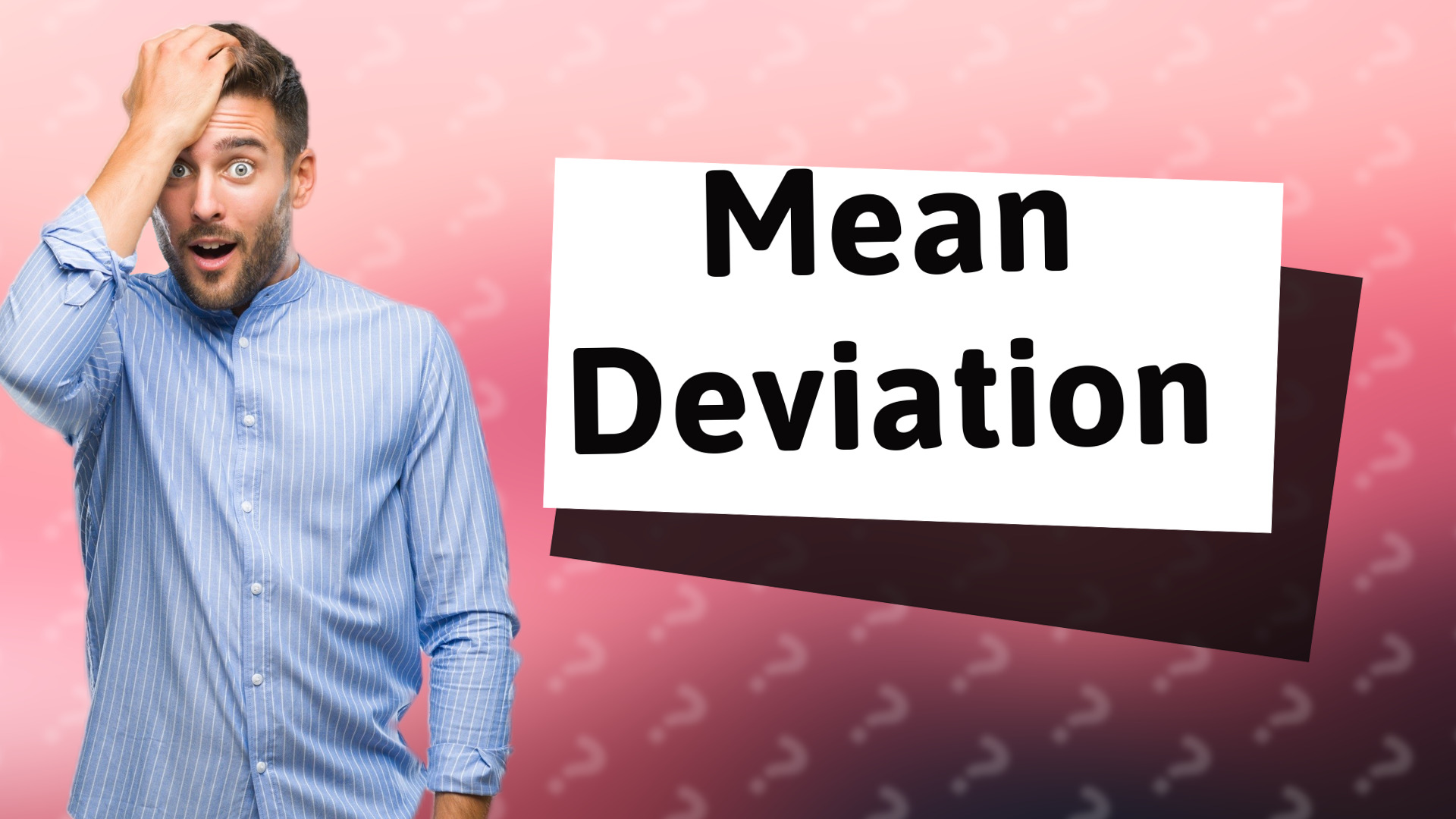 Mean Deviation