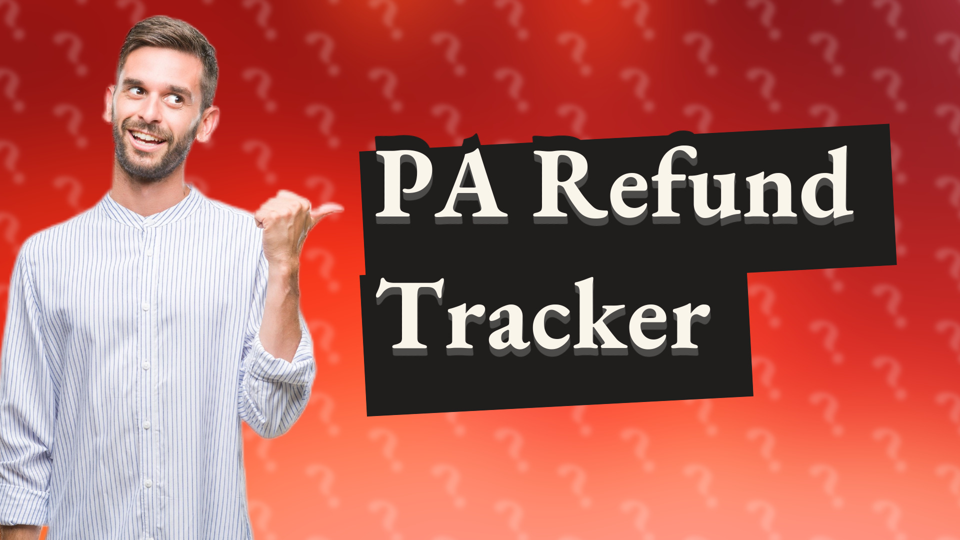 PA Refund Tracker