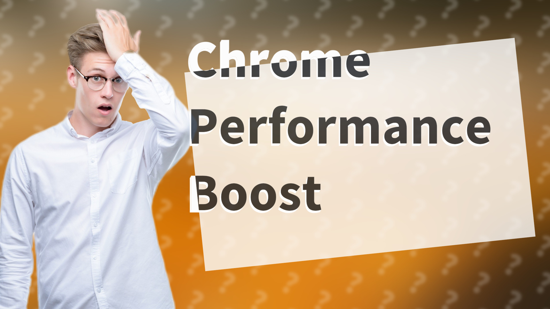 Chrome Performance Boost