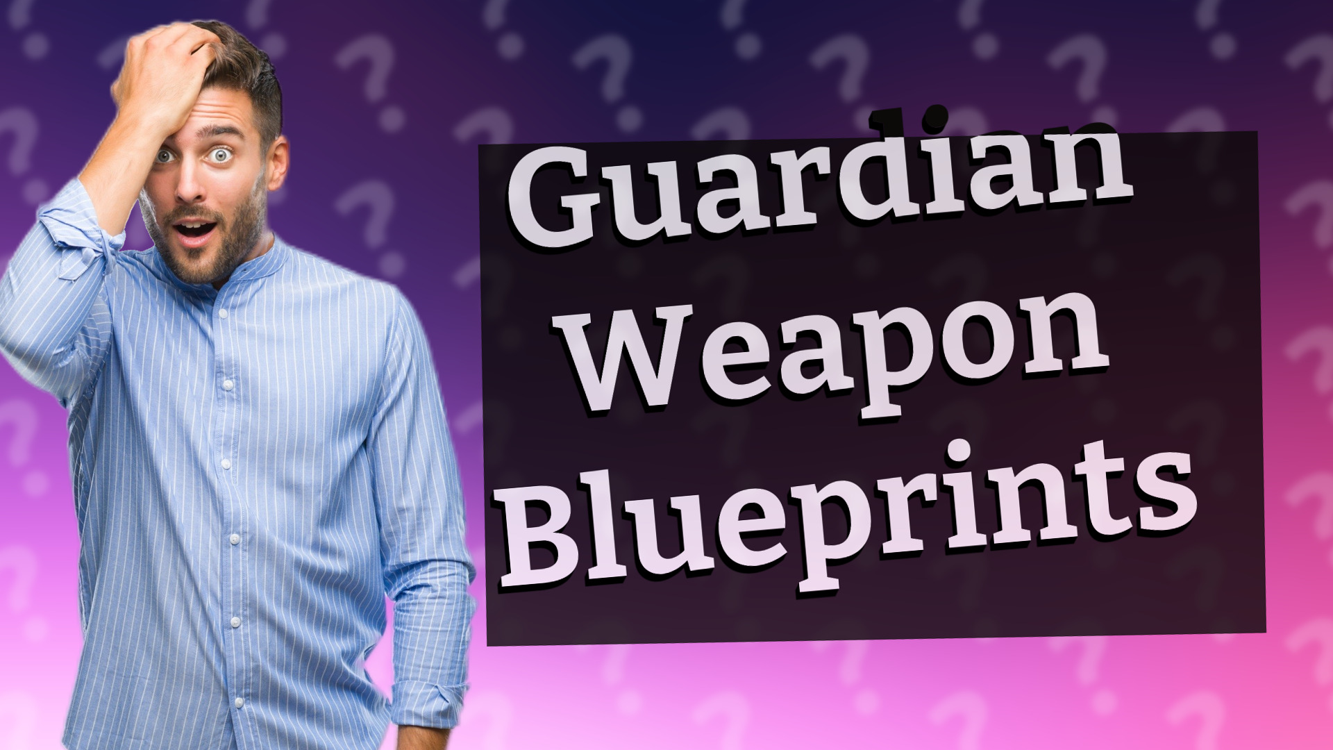Guardian Weapon Blueprints
