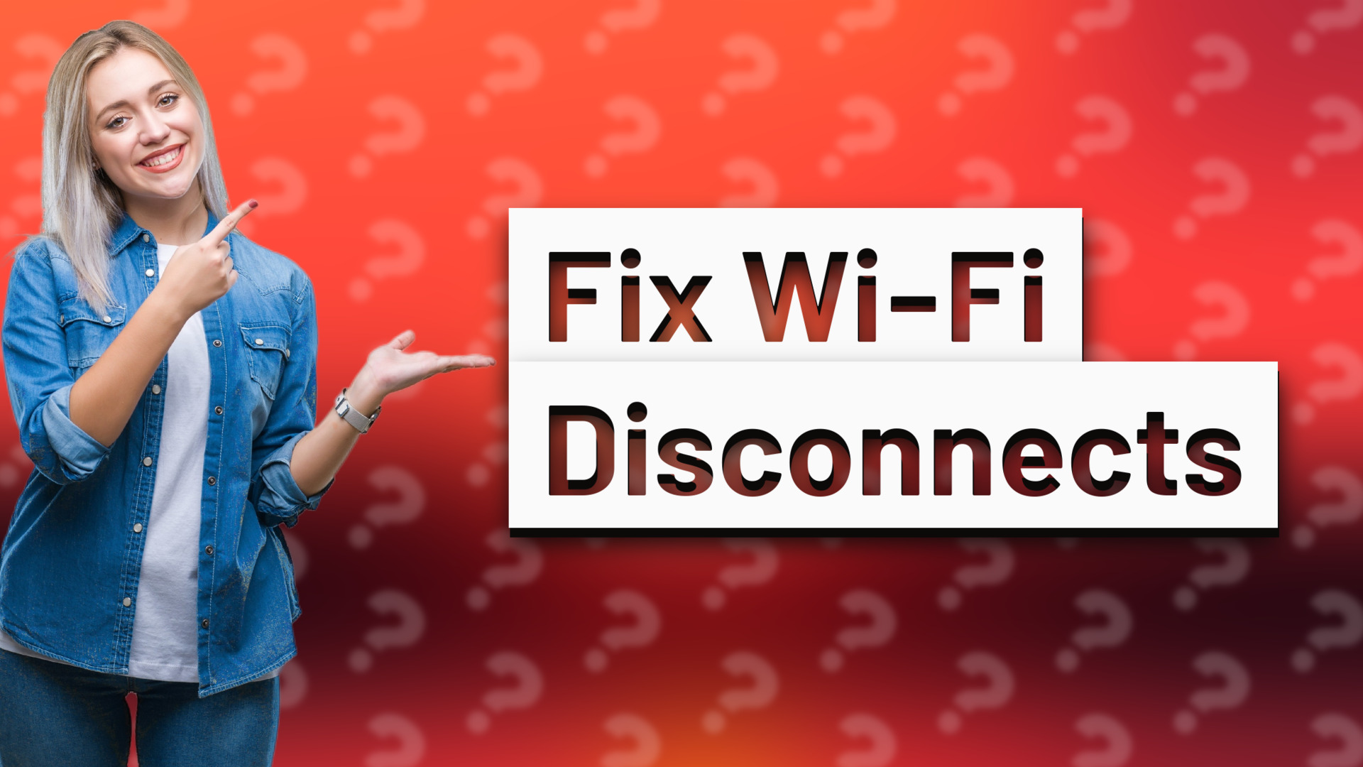 Fix Wi-Fi Disconnects