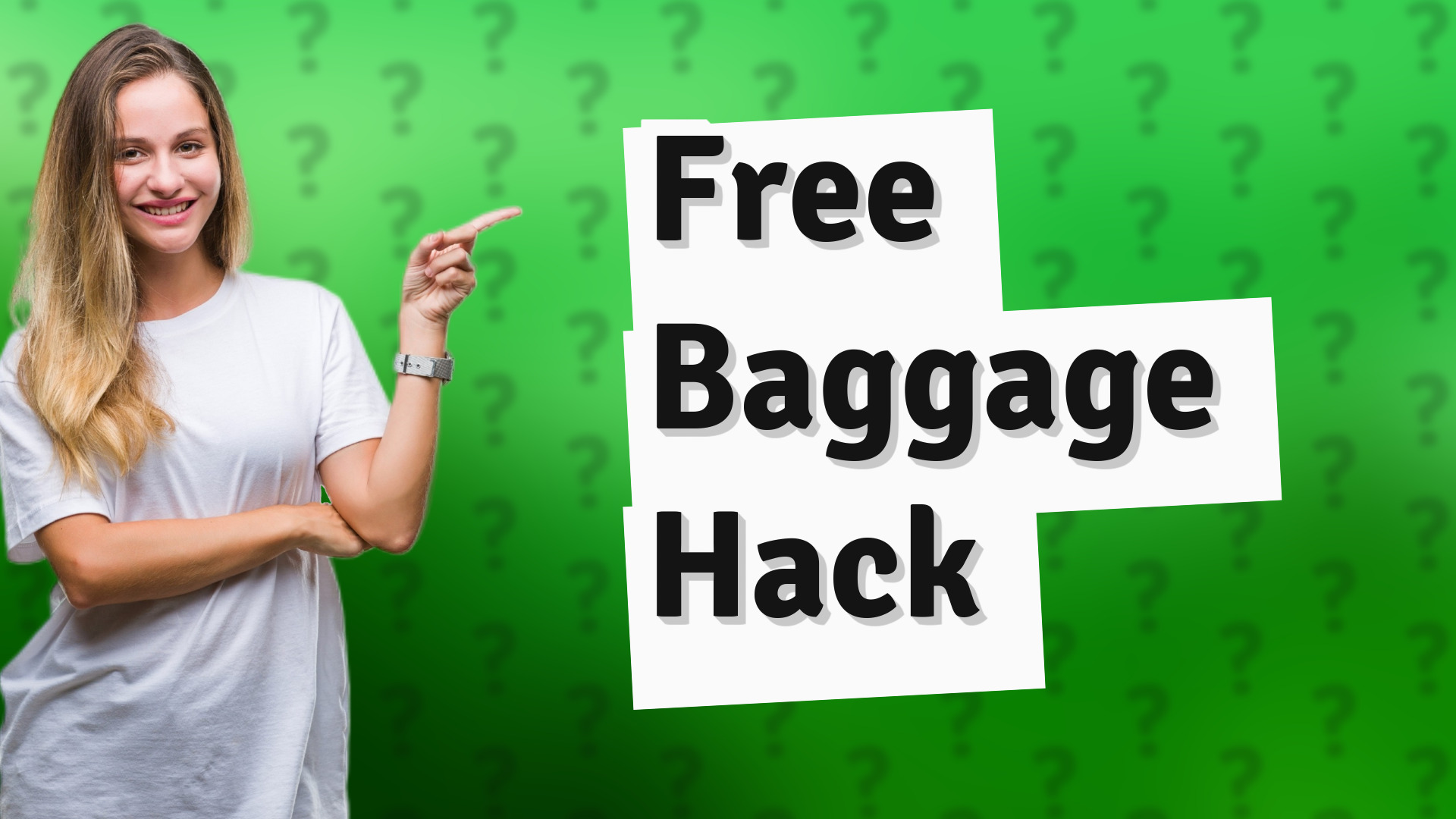 Free Baggage Hack
