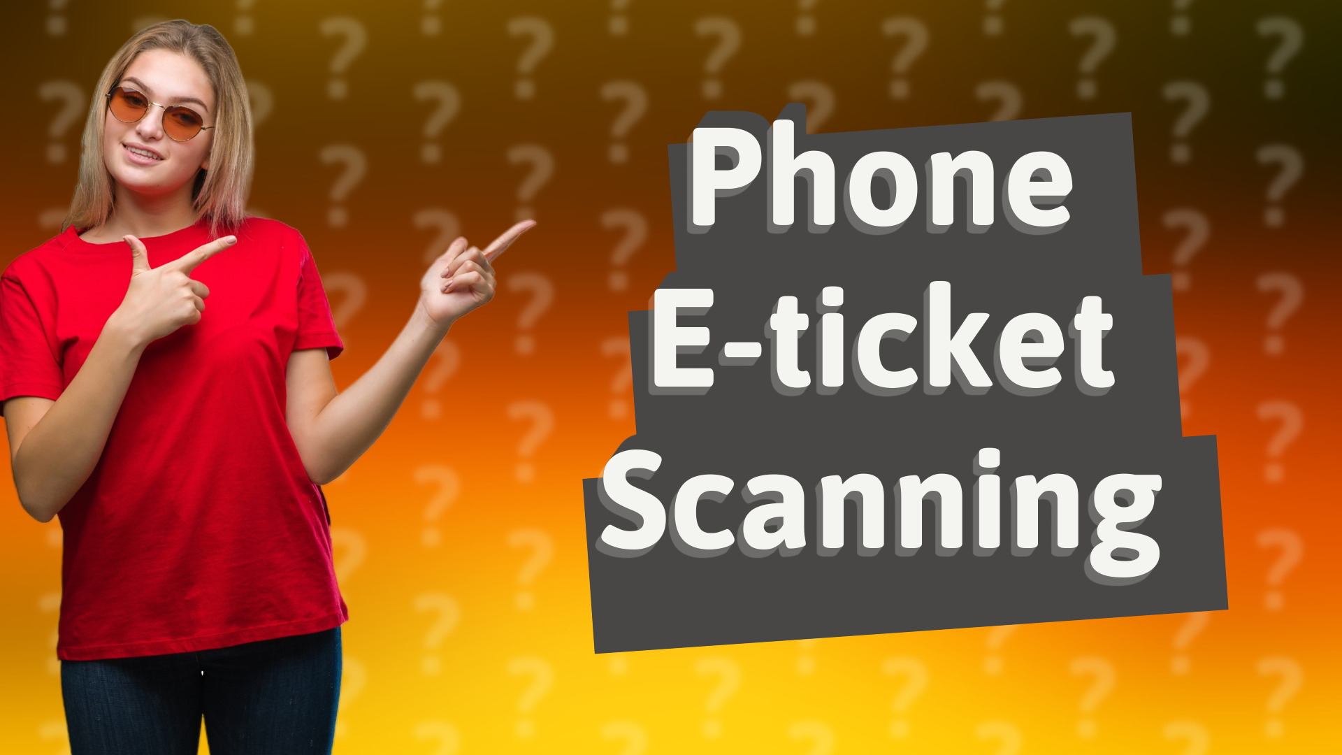 Phone E-ticket Scanning