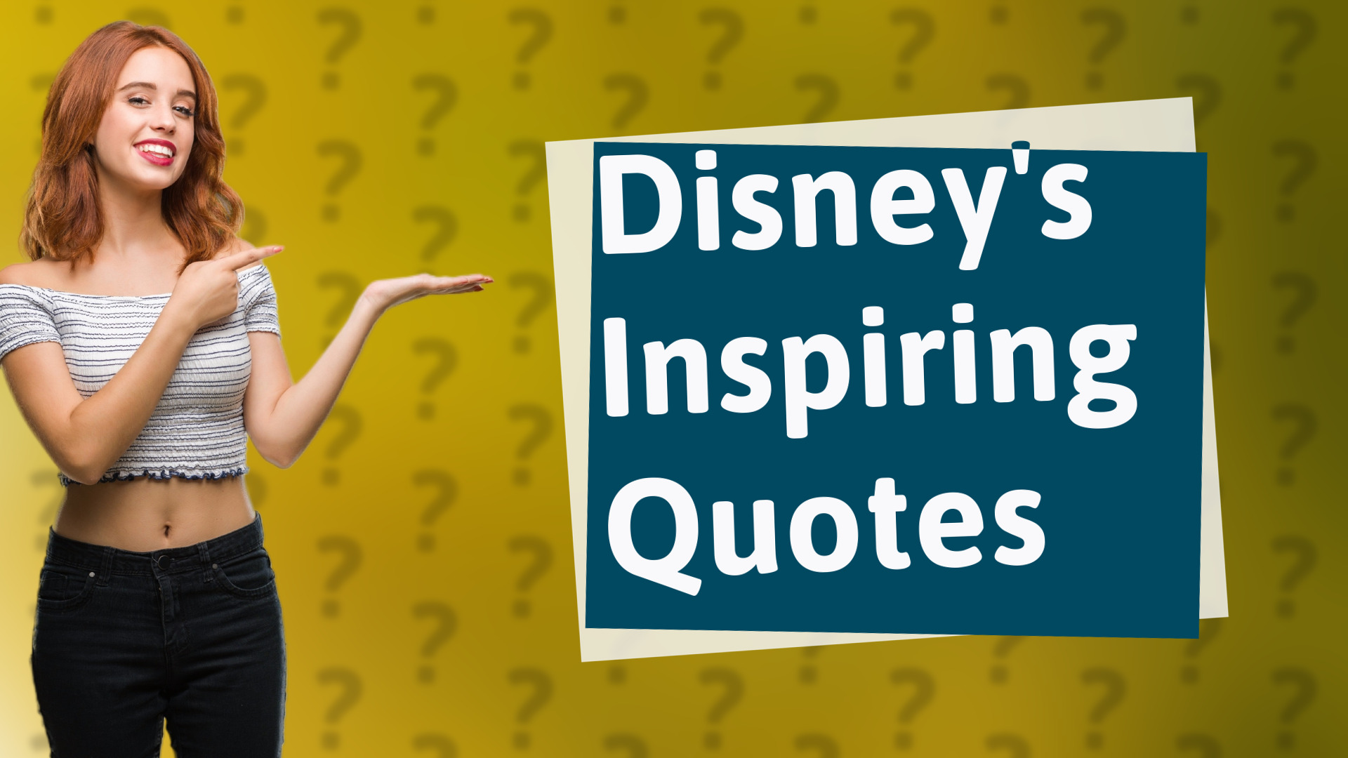 Disney's Inspiring Quotes