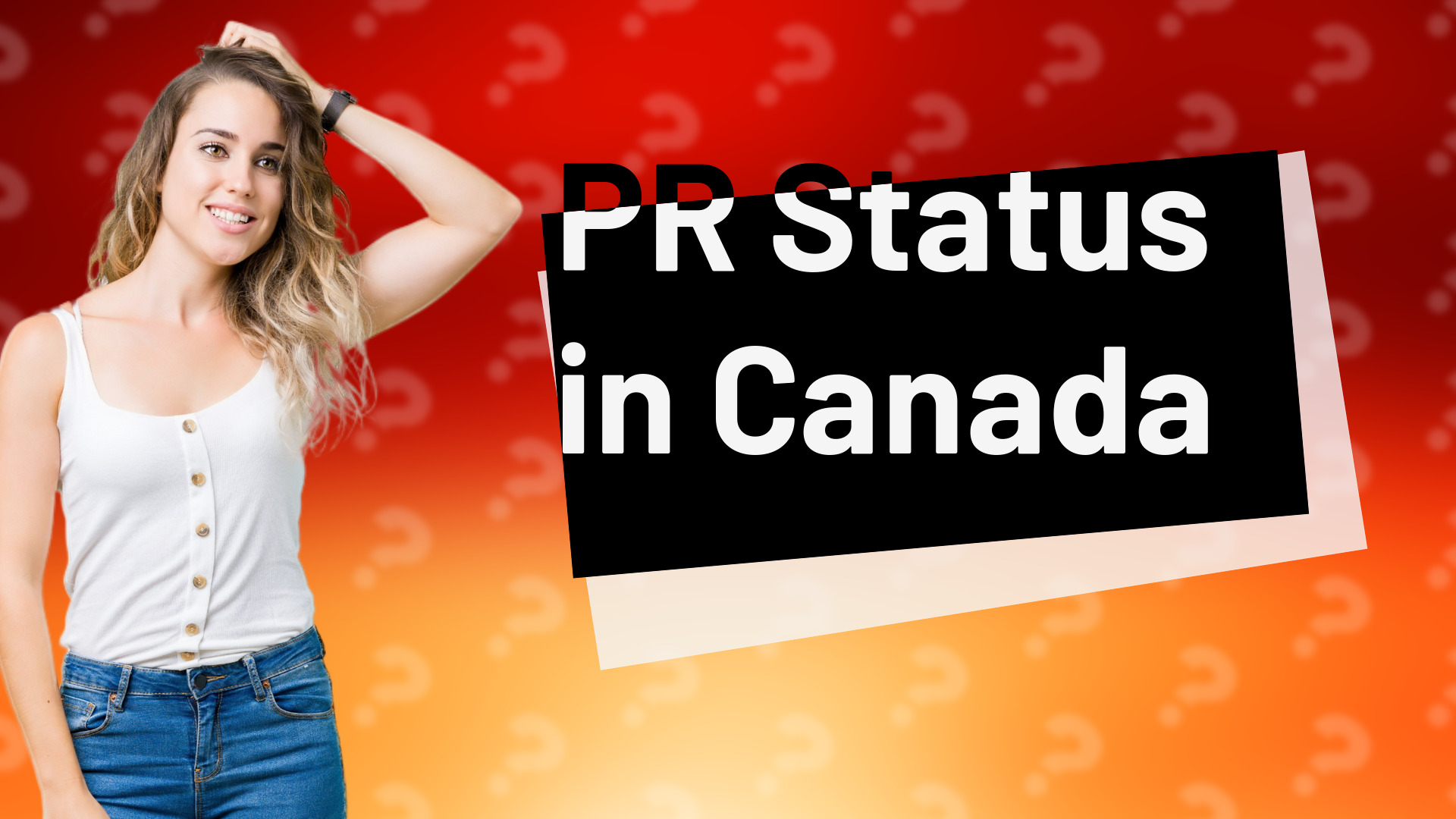 PR Status in Canada