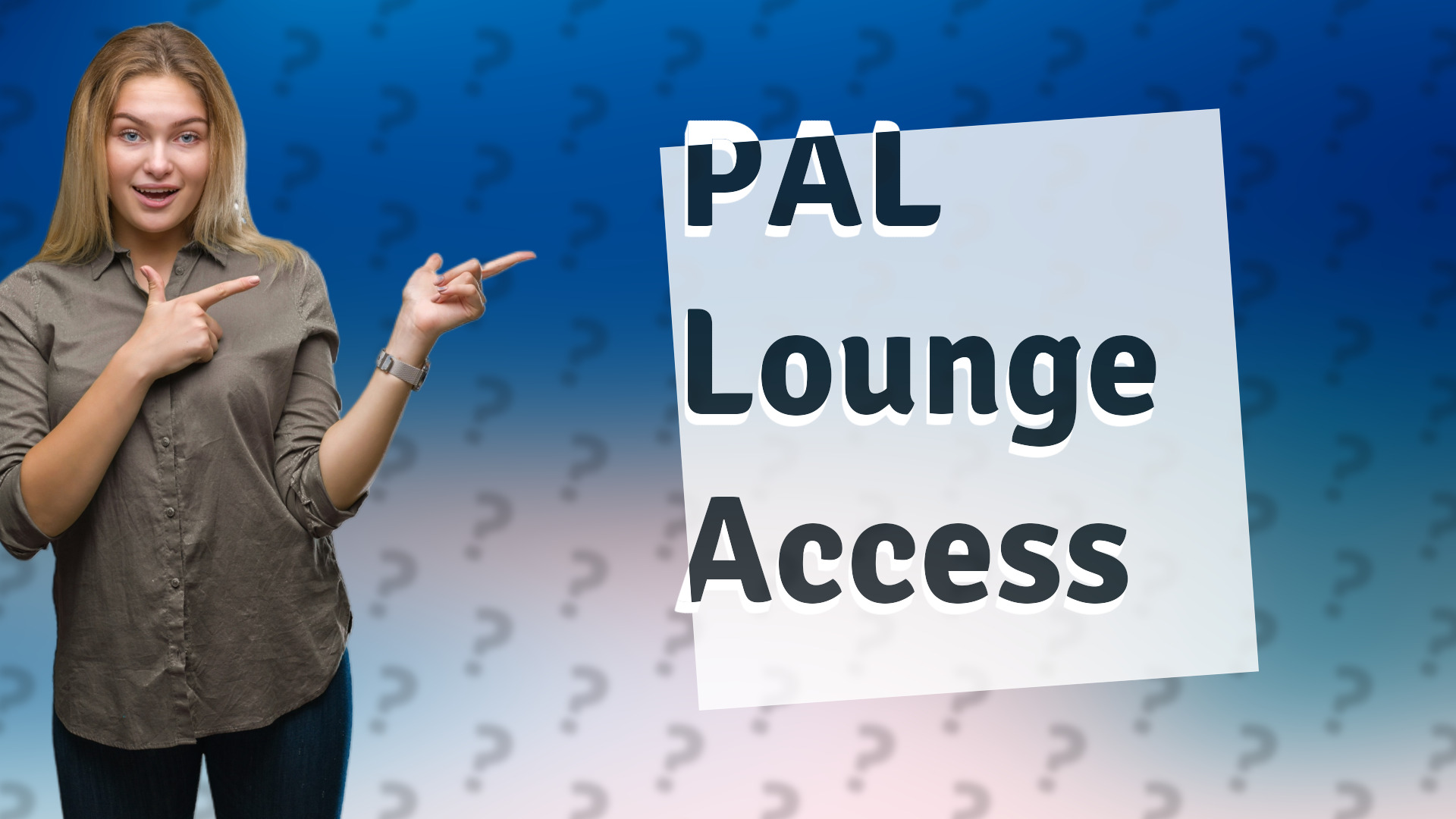 PAL Lounge Access