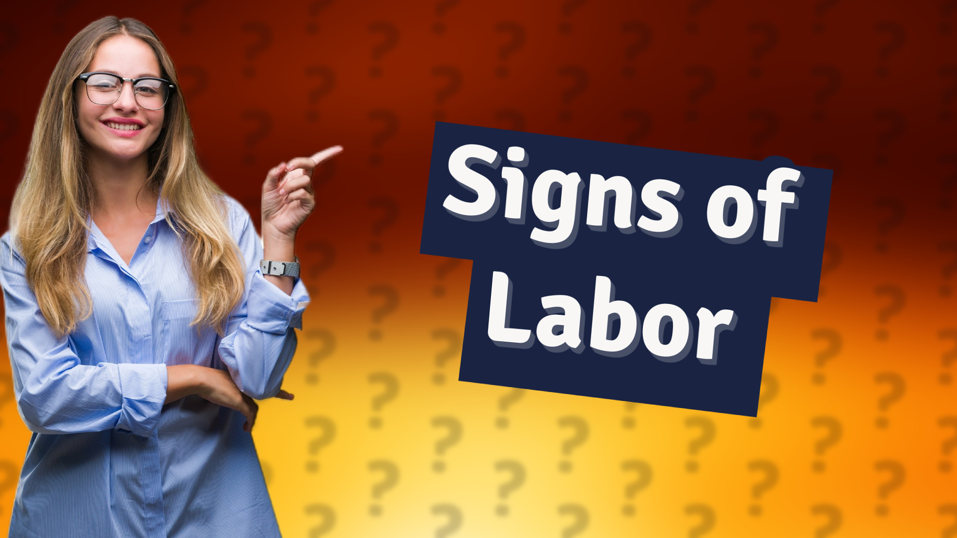 Signs of Labor
