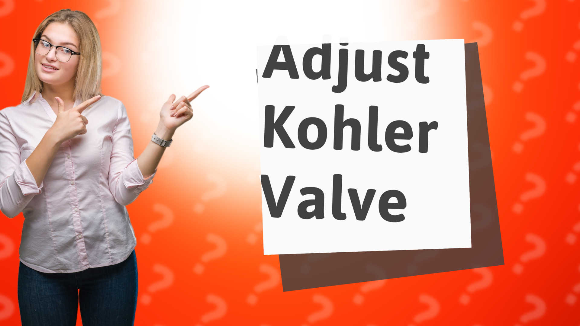 Adjust Kohler Valve