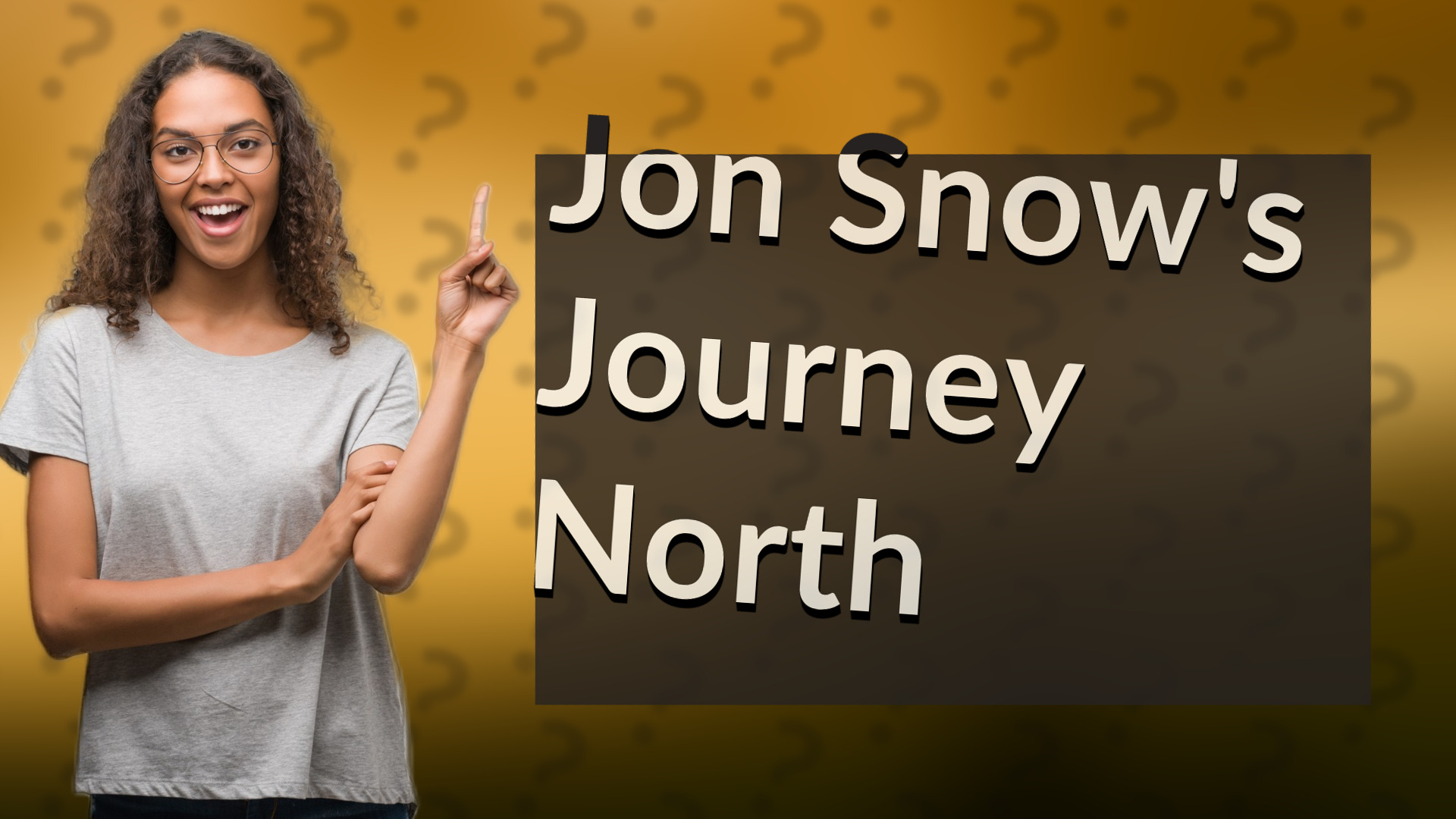 Jon Snow's Journey North