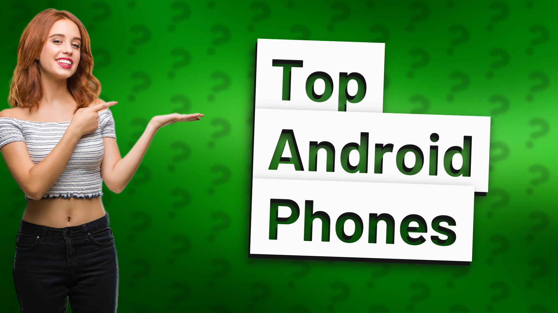 Top Android Phones