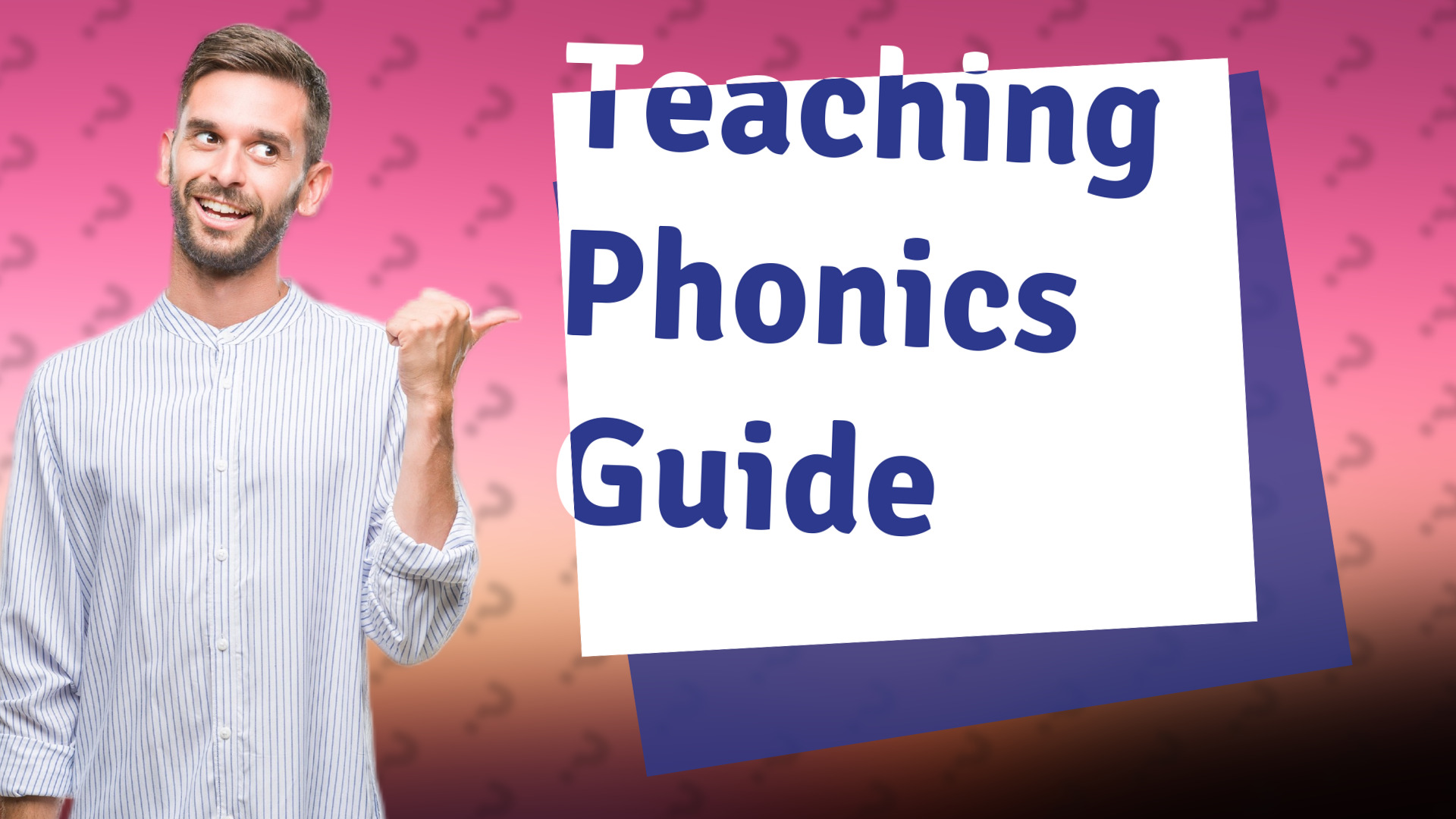 Teaching Phonics Guide