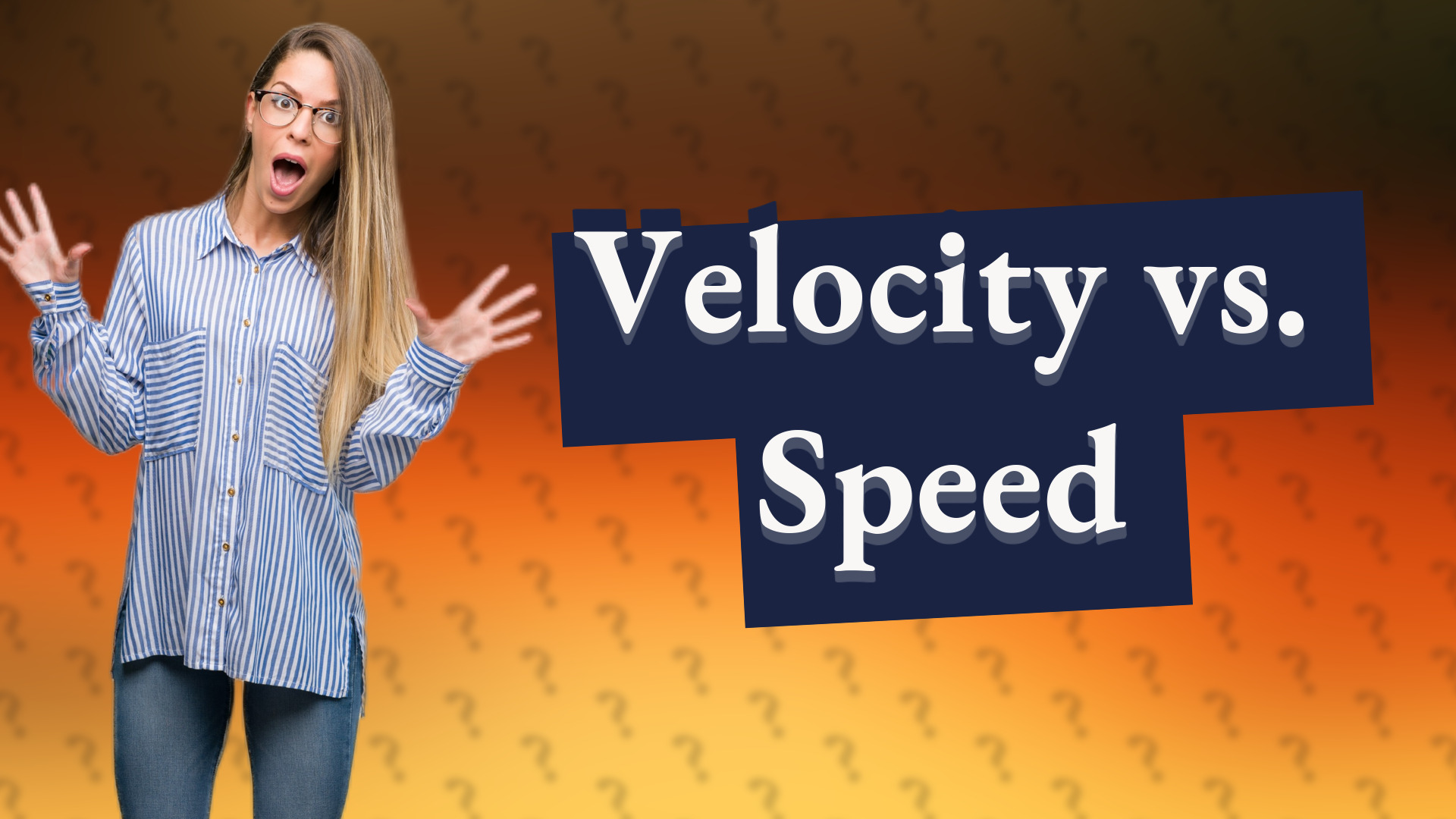 Velocity vs. Speed