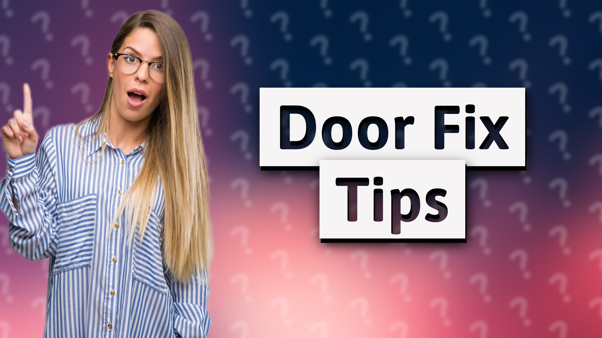 Door Fix Tips