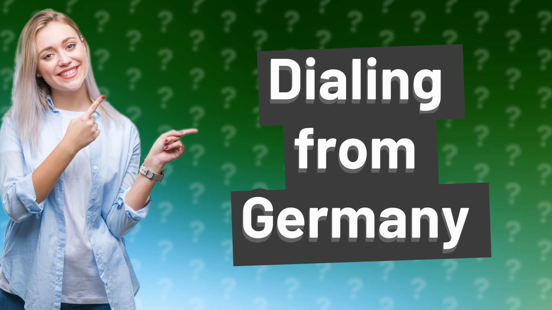 Dialing from Germany