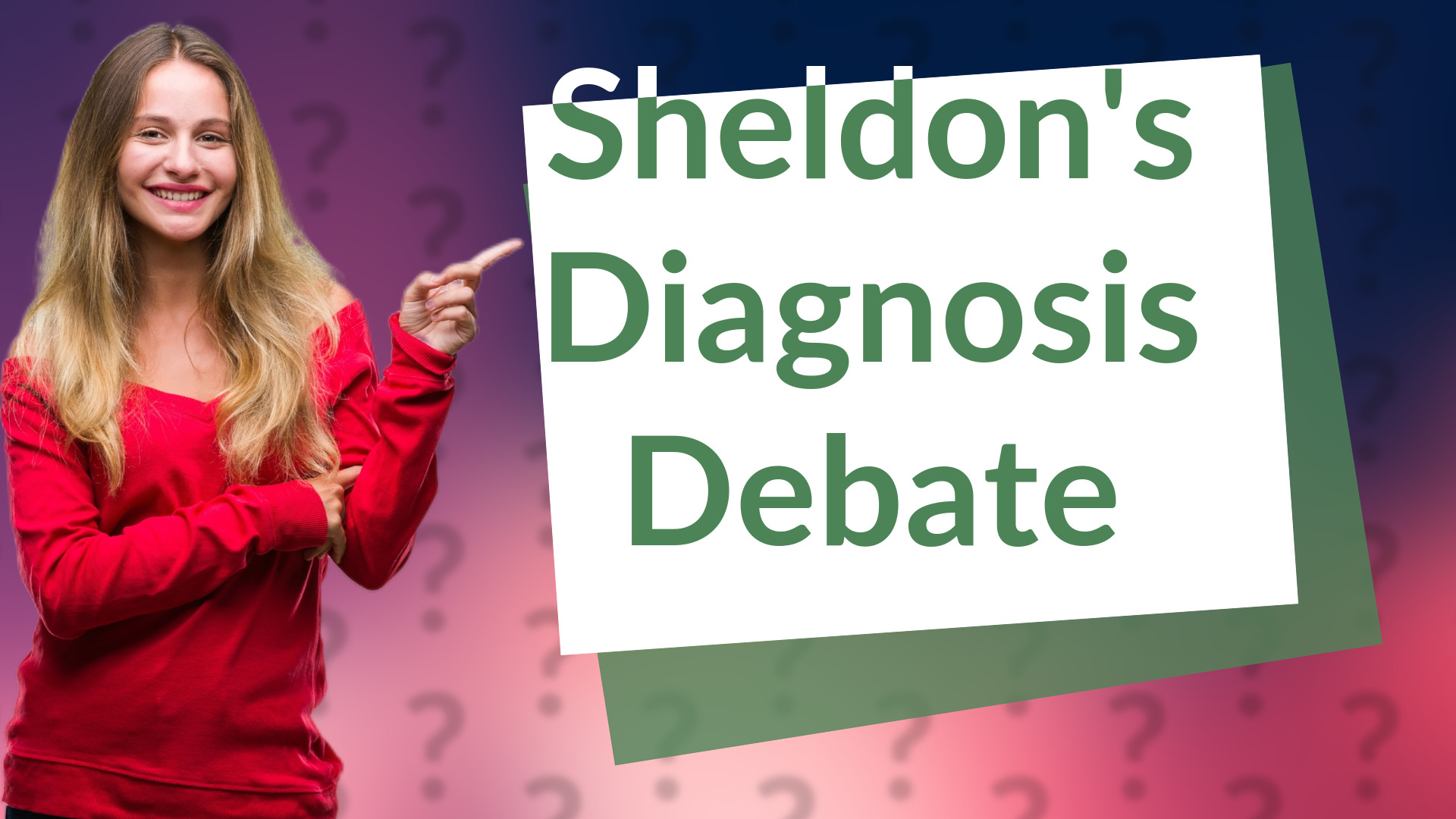 Sheldon's Diagnosis Debate