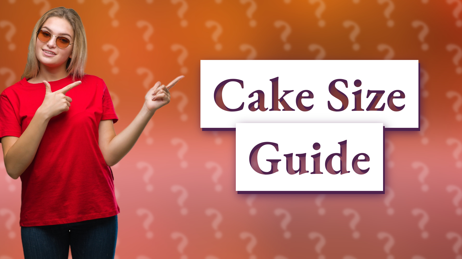 Cake Size Guide