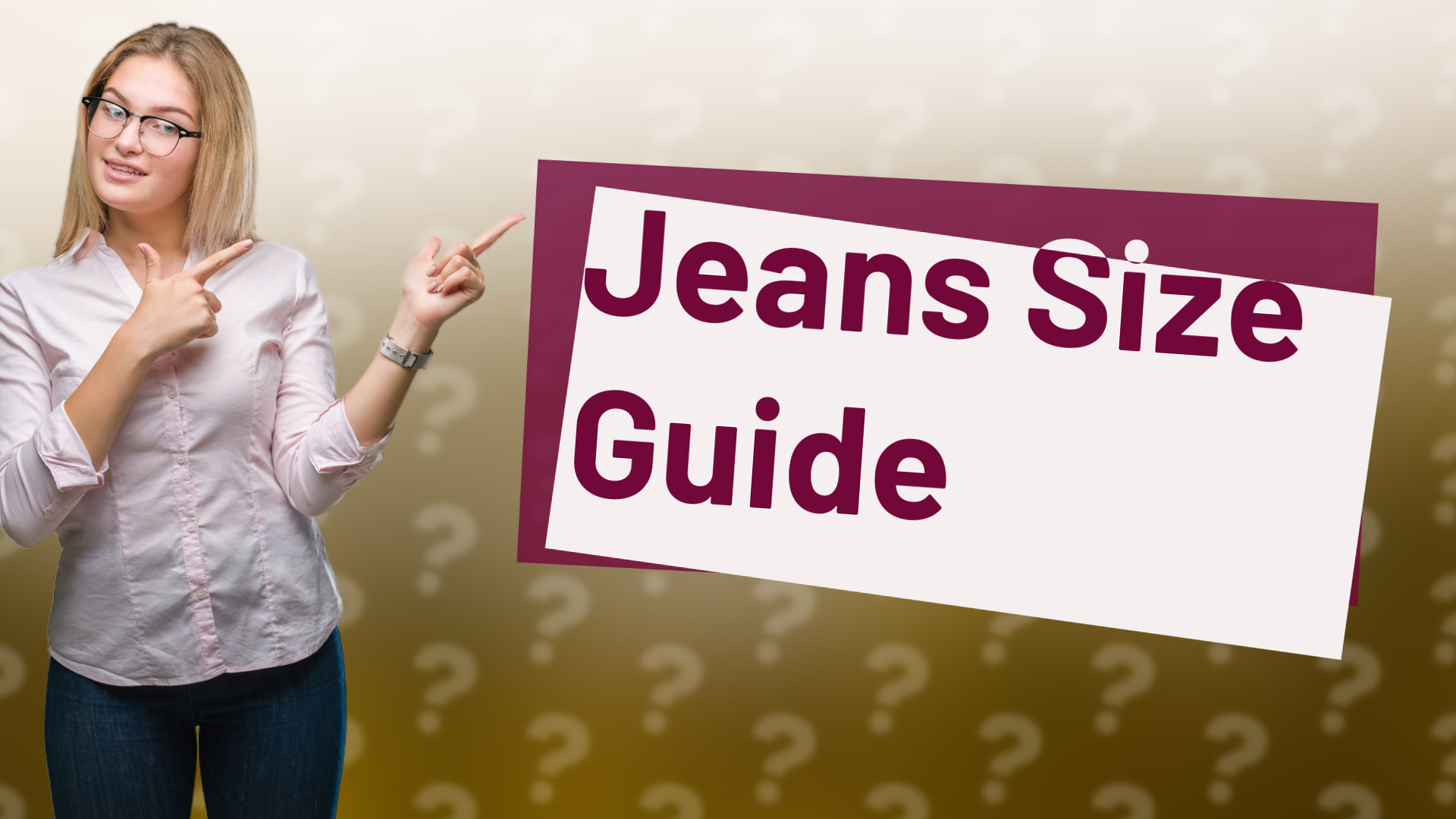 Jeans Size Guide